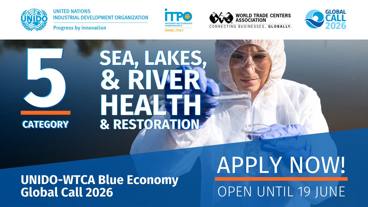 UNIDO's tweet photo. 📌Category 5️⃣/6️⃣ #UNIDO - @WTCA #BlueEconomy Global Call 2026:

🧪Sea, Lakes, and River Health &amp; Restoration - safeguarding aquatic ecosystems &amp; regenerating biodiversity.

👉 Discover more &amp; Apply now: https://t.co/XkLk3tqPCT

@ITPO_Italy @UNIDO_ITPO https://t.co/DJmvPDN62l