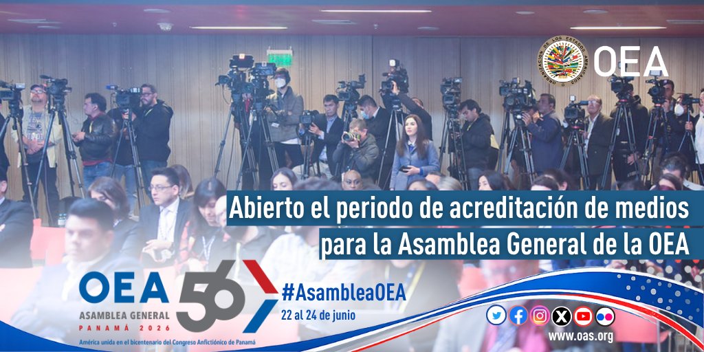OEA_oficial's tweet photo. 📣 ¿Cubrirás la 56ª #AsambleaOEA en Panamá 🇵🇦 del 22 al 24 de junio?

Ya está abierta la acreditación de prensa para periodistas y representantes de medios de comunicación.

🗓️ Solicitudes hasta el 12 de junio.

🔗 https://t.co/UUt5rW6WRH https://t.co/KEMrv1mSpn