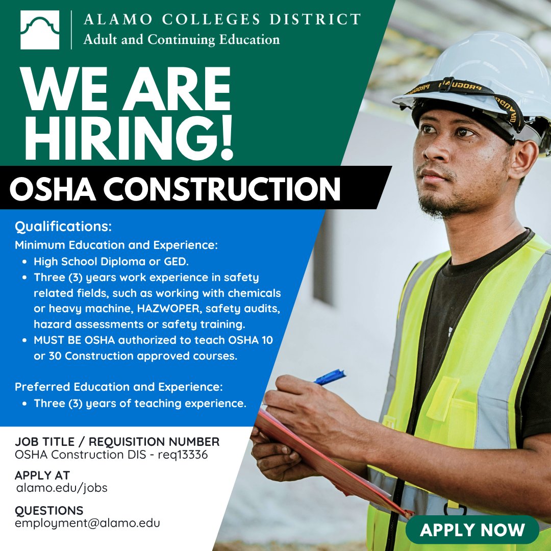 AlamoWorkforce's tweet photo. 🚧 We’re Hiring: CE Instructor (OSHA Construction)! 👷♂️🦺
📅 Apply before June 15, 2026 at 6:00 PM CST
Apply today: https://t.co/AJzKi7VbNM
#NowHiring #OSHAJobs #ConstructionSafety #SafetyInstructor #WorkforceDevelopment #InstructorJobs #SanAntonioJobs #Hiring #OSHA10 #OSHA30 https://t.co/f5l01b1n4Q