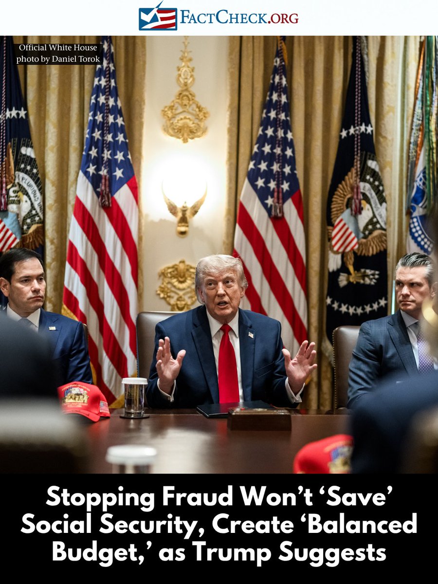 factcheckdotorg's tweet photo. Stopping Fraud Won’t ‘Save’ Social Security, Create ‘Balanced Budget,’ as Trump Suggests

https://t.co/4HqAxPLCQZ https://t.co/uHlHF6Kt9J