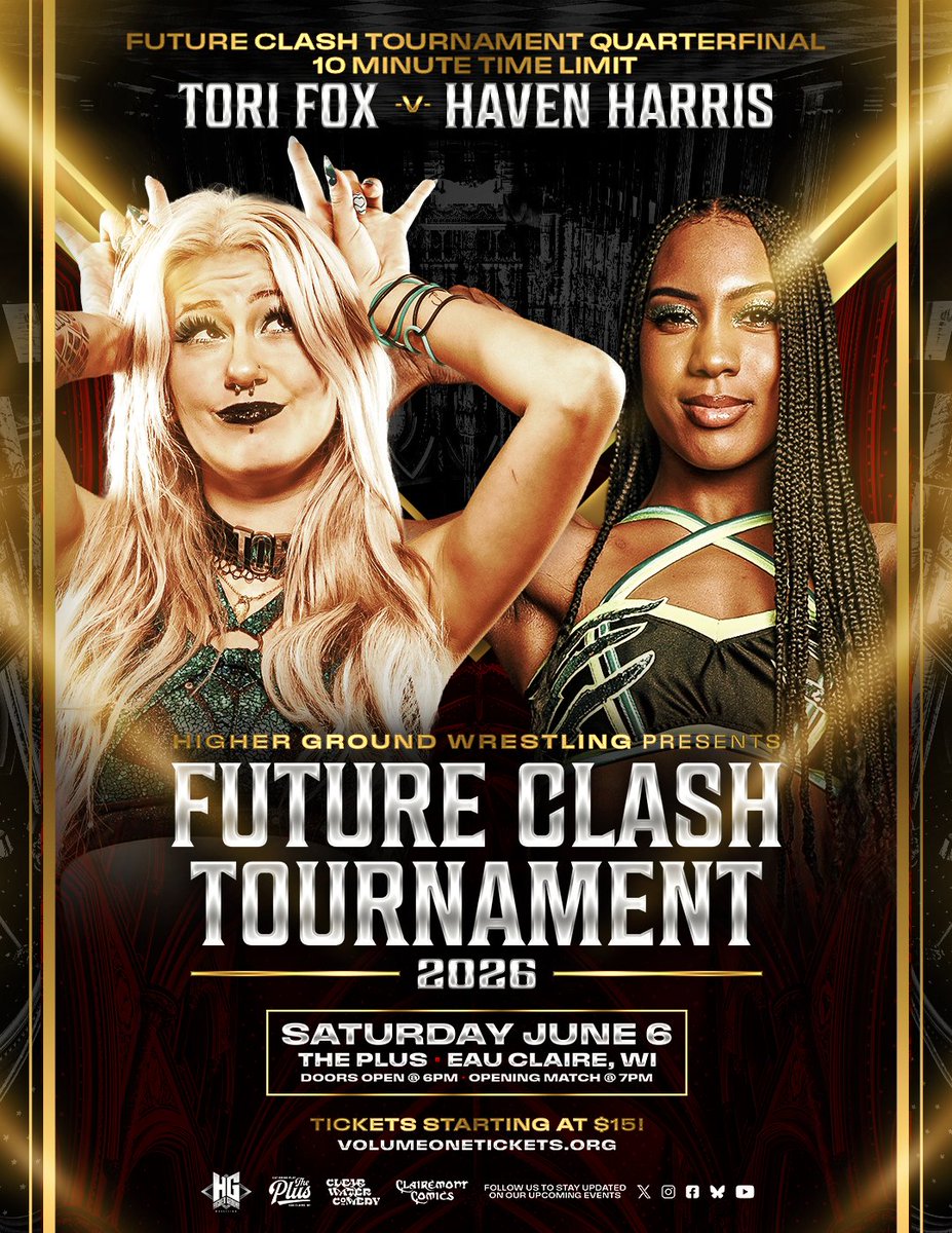 HigherGroundW's tweet photo. Two days away in Eau Claire - The 2026 Future Clash Tournament!

Quarter Final Matches:

Tori Fox v Haven Harris

Rilen Quinn v Kanan Korus

Ethan Rosemont v Adonis Allen

Freakshow Cho v Miguel Gamino

Limited General Admission remains!

🎟 https://t.co/hUSdFDO8Cs https://t.co/rGGRlhcbvP