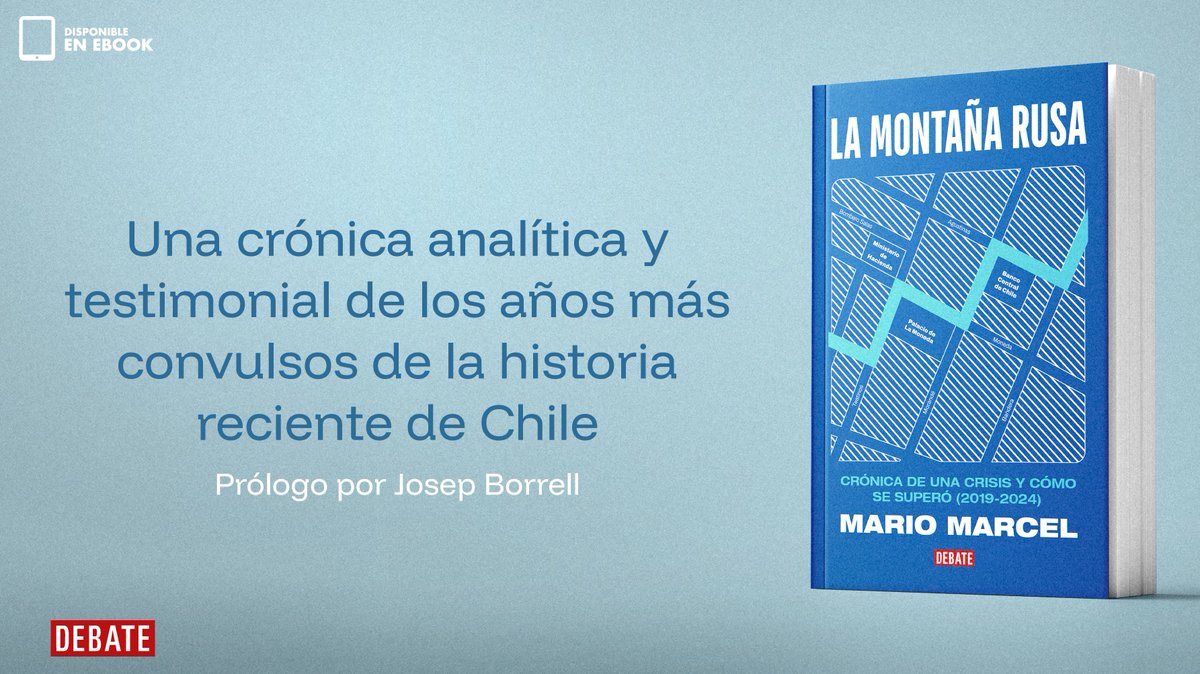penguinlibroscl's tweet photo. ¿Cómo navegó Chile los años más turbulentos de su historia reciente?🎢 En "La montaña rusa", Mario Marcel analiza el periodo 2019-2024: desde el estallido y la pandemia, hasta los desafíos económicos. Un libro clave para entender las decisiones bajo presión.
