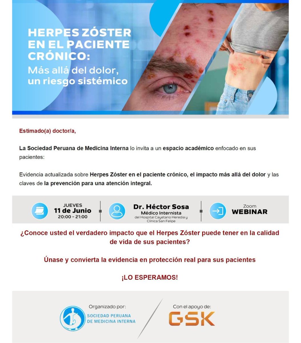 spmiperu's tweet photo. 🩺📚 La Sociedad Peruana de Medicina Interna lo invita a la conferencia:

🔎 Evidencia actualizada sobre Herpes Zóster en el paciente crónico: impacto, prevención y atención integral.

📅 11 de junio | ⏰ 20:00 h
👨‍⚕️ Dr. Héctor Sosa
🌐 Inscríbase aquí:
https://t.co/nF5L5X9IKe https://t.co/hpRrssHGsK