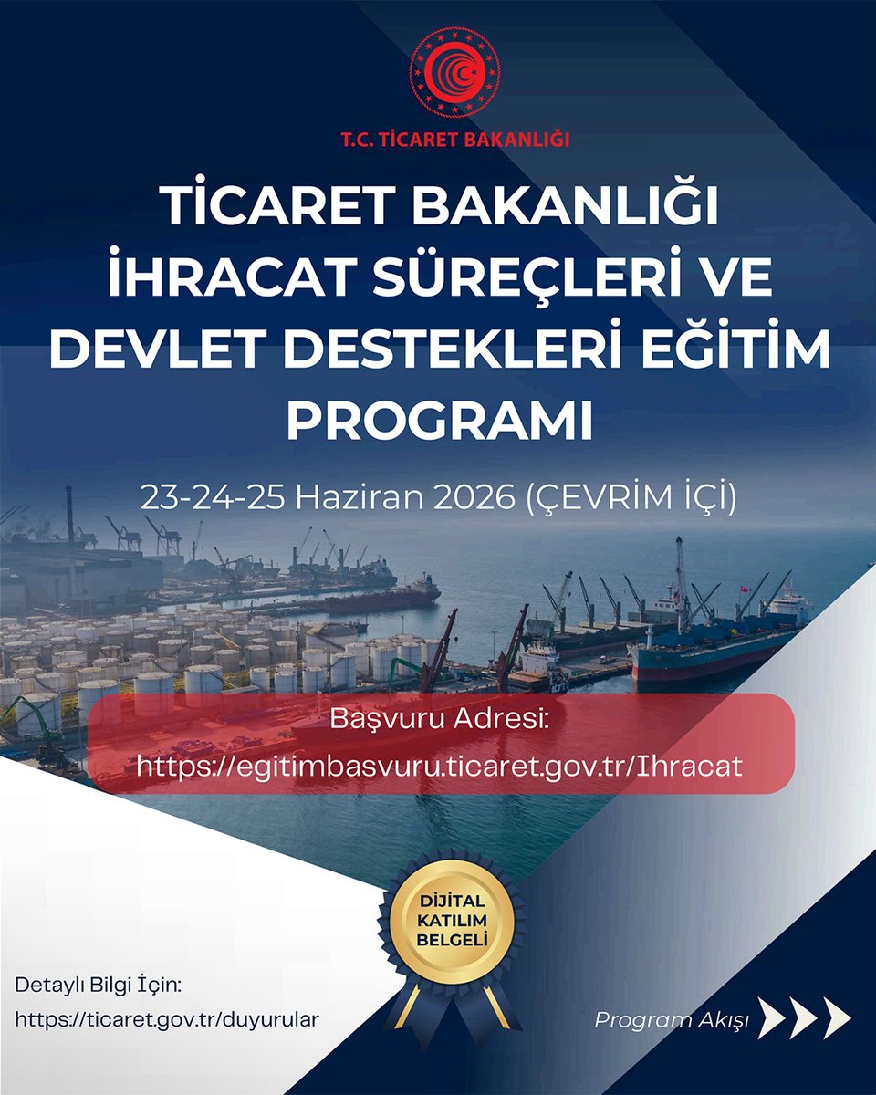 twimib's tweet photo. T.C. Ticaret Bakanlığı tarafından düzenlenecek “İhracat Süreçleri ve Devlet Destekleri Eğitim Programı”, 23-24-25 Haziran 2026 tarihlerinde çevrim içi olarak gerçekleştirilecektir.

Katılım ücretsiz olup, başvurular 21 Haziran 2026 tarihine kadar aşağıdaki bağlantı üzerinden yapılabilecektir:

https://t.co/BwlLnXbbiH