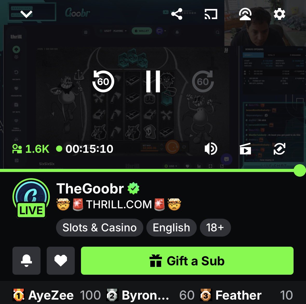 ButcherXStream's tweet photo. First time seeing this retard @TheGoobr streaming for more than 15 minutes!

Congrats to him! He just reached a new level. Already 1,600 viewers watching him gamble his $100k+ balance on his new casino partner @Thrill_com. https://t.co/SdSR5yVVV4