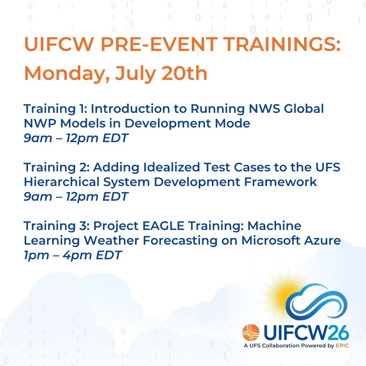 noaaepic's tweet photo. Kick off #UIFCW26 with a pre-event training on July 20. Explore forecasting workflows, model development, or machine learning weather forecasting before the conference begins. Space is limited—register early.
https://t.co/e09fYp4IkQ https://t.co/kxlD2Cqqhr
