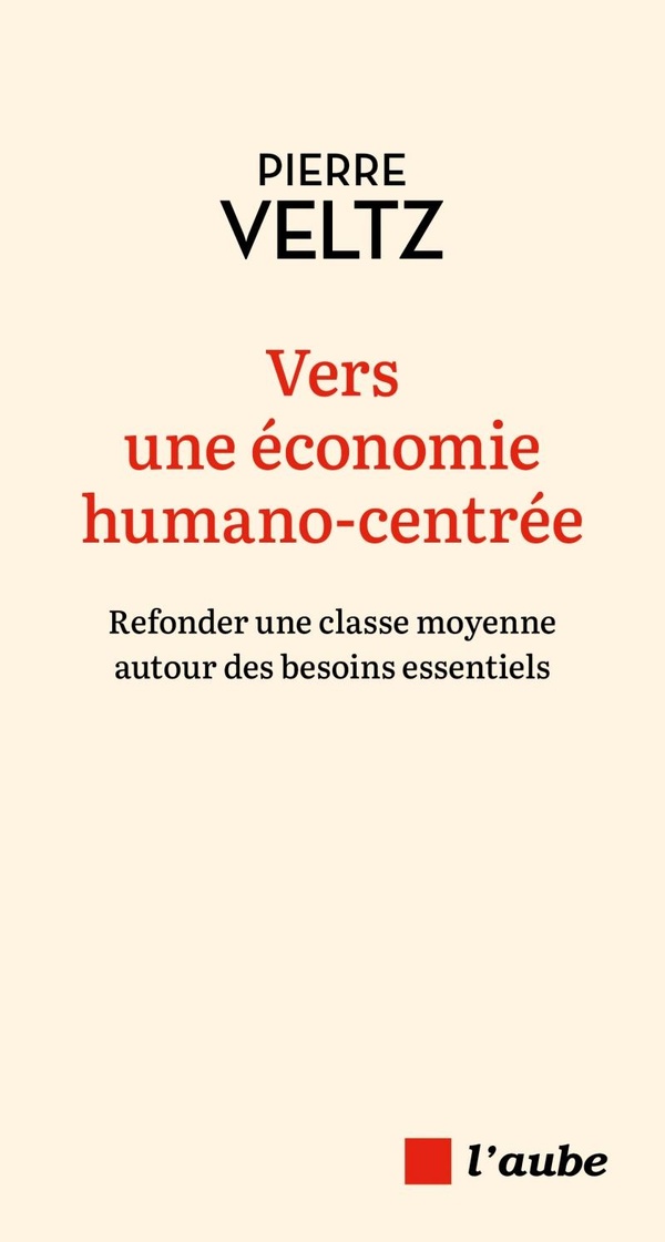 berblanc2's tweet photo. Pierre Veltz « Vers une économie humano-centrée : Refonder une classe moyenne autour des besoins essentiels » Ce livre utile pour éventuellement sauver la planète vient d’être publié aux Editions de l’Aube @EditionsdelAube https://t.co/iadRTFz1hJ