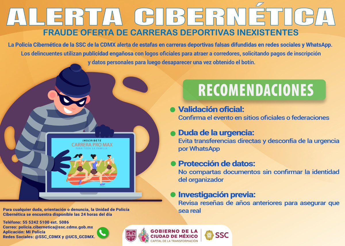 SSC_CDMX's tweet photo. #AlertaCibernética | La #PolicíaCibernética alerta a la ciudadanía de una forma de fraude digital en la que se ofrecen inscripciones a carreras deportivas inexistentes, con el objetivo de engañar a las personas y obtener dinero o información de manera ilícita.  🏃🏻‍♀️🏃🏻

¿Eres corredor? Estos consejos te mantendrán seguro y libre de estafas. 👇🏻