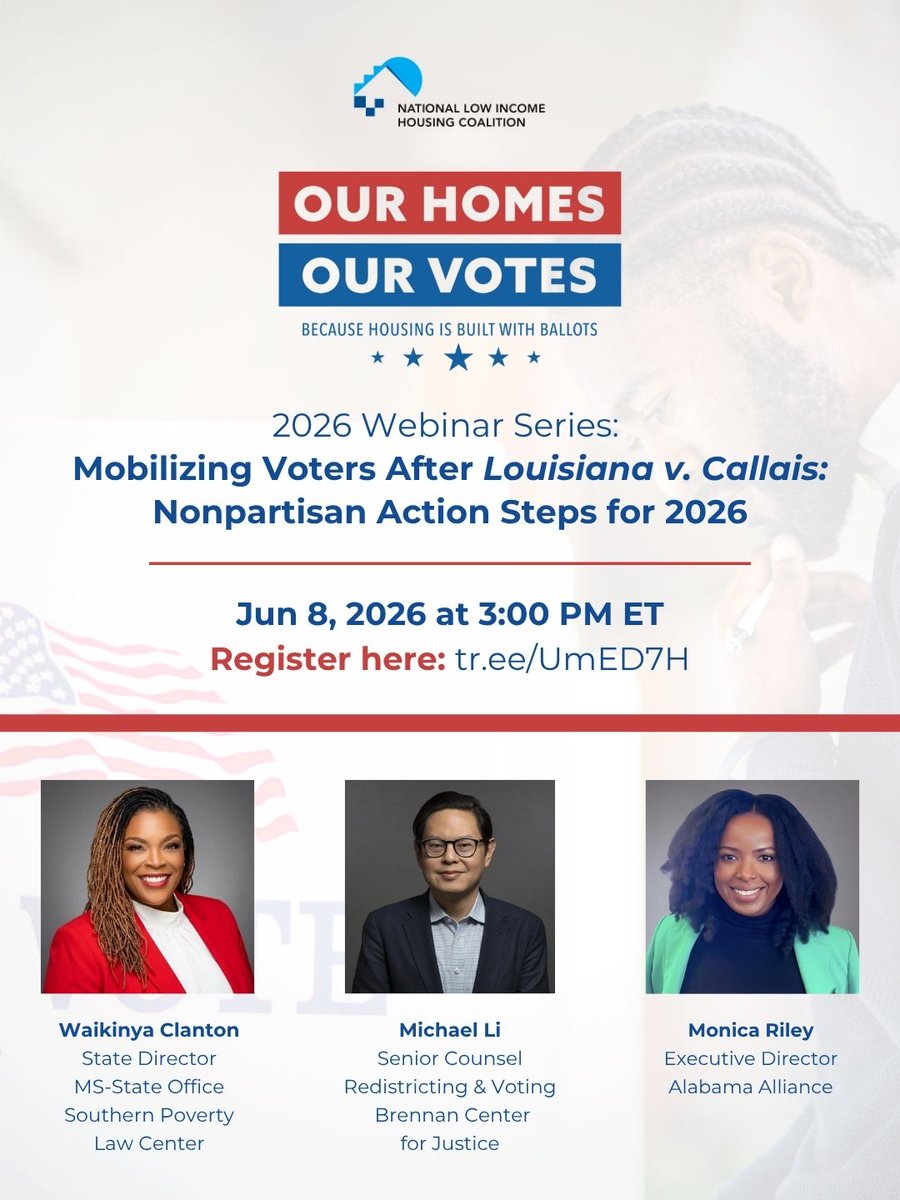 NLIHC's tweet photo. #OurHomesOurVotes Webinar Alert! Monday, June 8 at 3pm ET. Register today: https://t.co/MXySuUOerA

"Mobilizing Voters After Louisiana v. Callais: Nonpartisan Action Steps for 2026" will provide concrete, practical voter outreach strategies following the United States Supreme Court’s ruling. 

Learn more about the #OurHomesOurVotes 2026 Webinar Series by going to https://t.co/0YwODRd59J