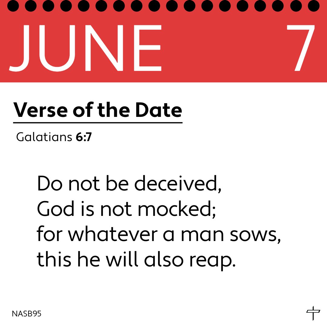 XDevotions's tweet photo. Verse of the Date 📆

Galatians 6:7 https://t.co/coXsOevYz0