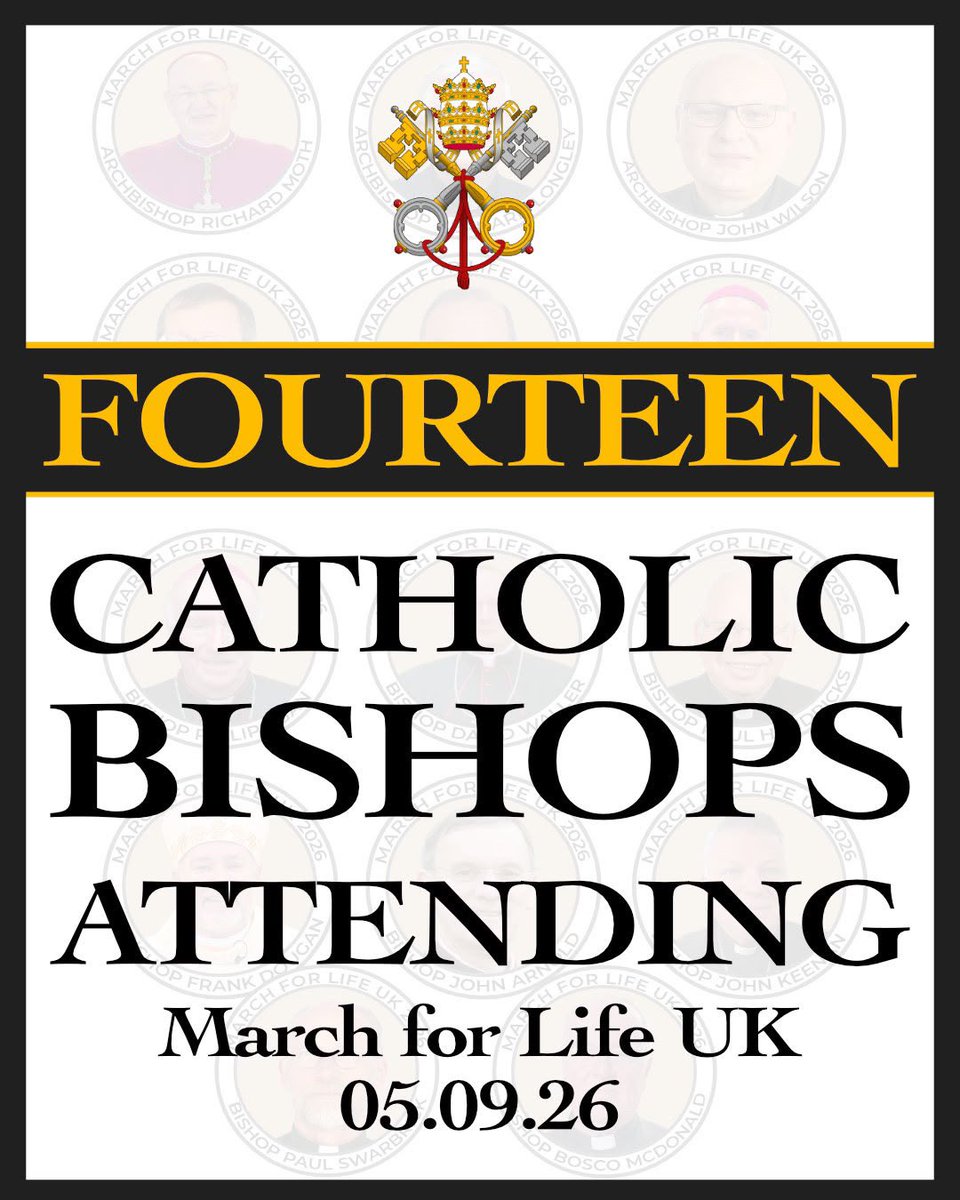 March4LifeUK's tweet photo. 📣 March for Life UK 2026 Update: 

14 Catholic Bishops will be attending this year’s March for Life UK!

This is double the number who have attended in previous years. A significant sign of growing support for the pro-life cause within the Church. 🙏 👣 https://t.co/rwuLf1SKfs