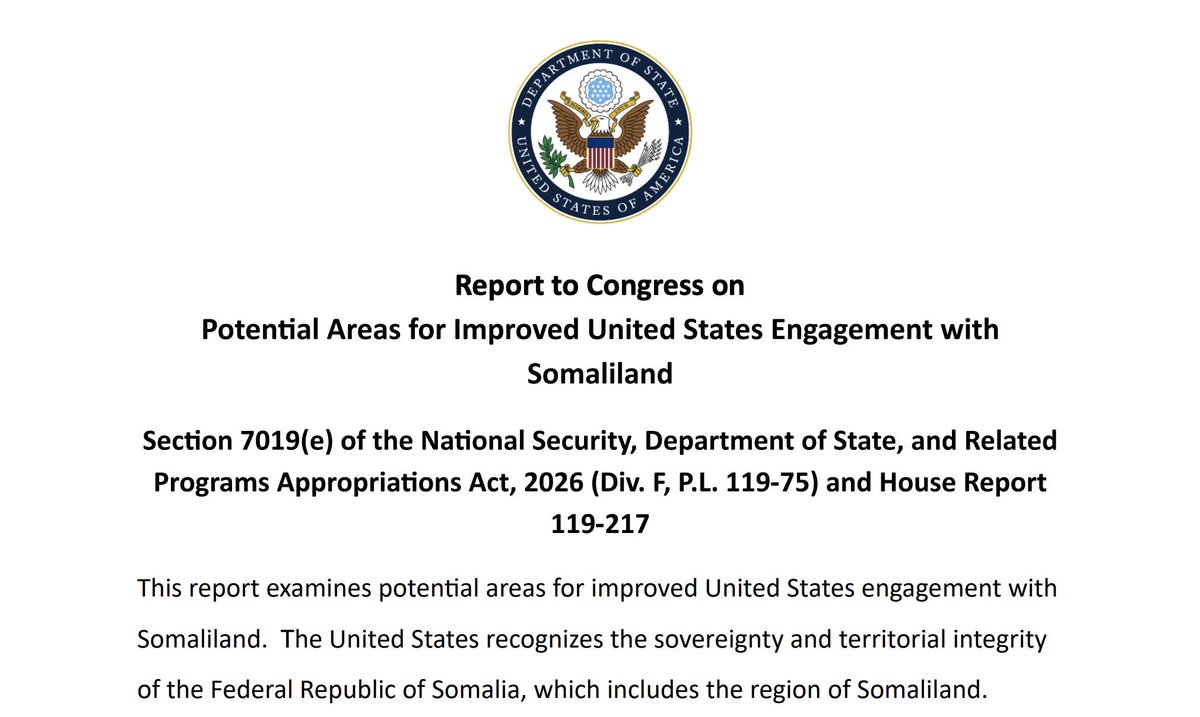HOA_ANALYST's tweet photo. #RegionalAlert
U.S. Foreign Policy Toward the Horn of Africa
U.S. foreign policy toward the Horn of Africa is increasingly pragmatic and strategically calculated, capable of distinguishing between the competing lobbying campaigns advanced by supporters of the Federal Government of Somalia (FGS) and Somaliland.
Although the Trump administration has often been perceived as unpredictable and transactional in nature, current policy assessments suggest that Washington believes both U.S. strategic interests and regional stability are best served through engagement with the leadership of the Federal Government of Somalia, while not necessarily treating Somalia’s territorial unity as an untouchable principle.
The position outlined in reports submitted by the U.S. State Department to Congress appears to articulate a nuanced approach, offering both sides political avenues and diplomatic engagement that sustain a degree of optimism and disappointment for their respective aspirations.
Consequently, the previously accelerating campaign advocating for Somaliland’s international recognition appears to have experienced a strategic slowdown. Simultaneously, however, mounting diplomatic pressure is likely to be placed on the Federal Government of Somalia to manage the country’s current domestic political disputes through an inclusive, consensus based political settlement.
#FGS
#Somaliland
#US
#RegionalStability
#Geopolitics
#Politicaldisputes
#HOA
#EA