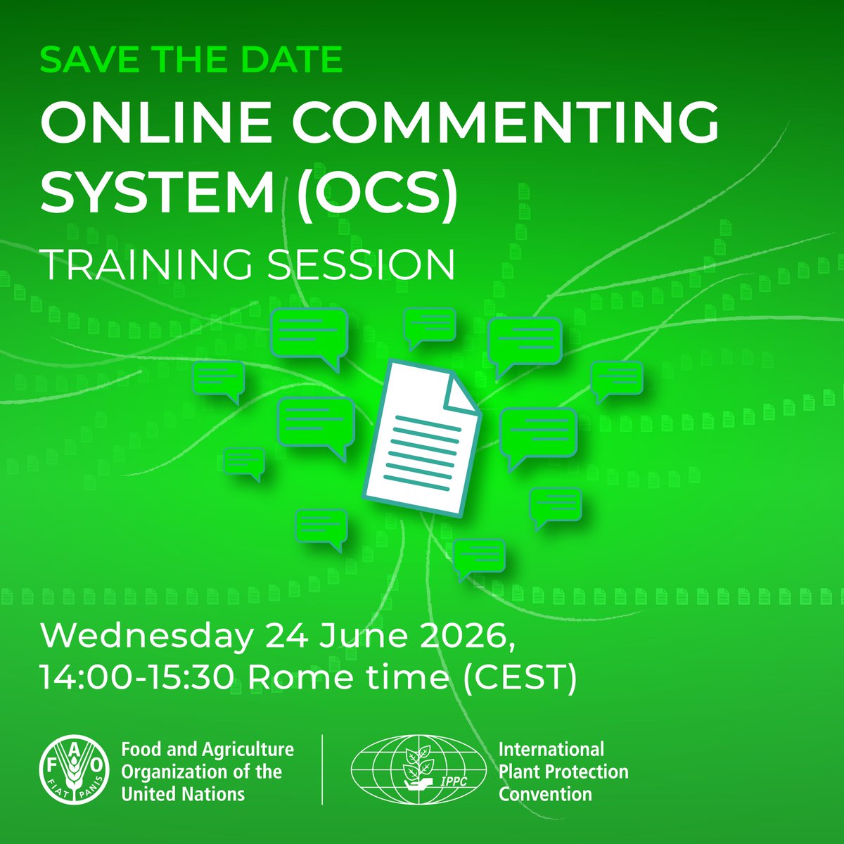 ippcnews's tweet photo. 📢 Save the Date! IPPC OCS Training Session

🗓 Wednesday 24 June 2026
⏰ 14:00–15:30 (Rome)
💻 Online

🌐 English, French, Spanish 

Learn how to use the IPPC Online Commenting System (OCS), get ready for the consultation period, and play your part in making sound phytosanitary standards. 

🔗 https://t.co/KomdIF0Umj

#IPPC#PlantHealth#ProtectOurPlants#Webinar