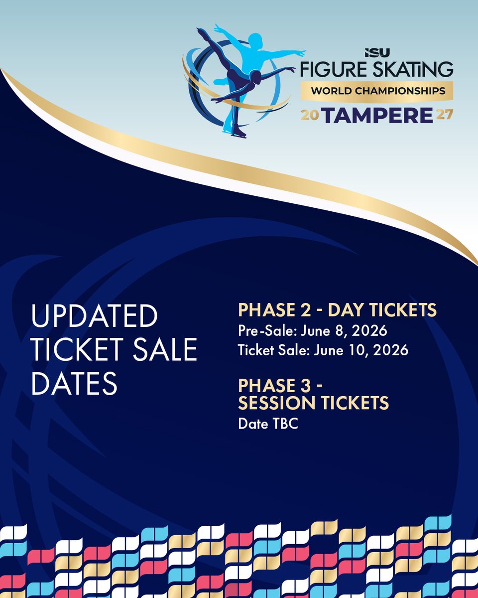 ISU_Figure's tweet photo. Ticket sales dates for the ISU Figure Skating World Championships 2027 in Tampere 🎟️⛸️

Day Ticket Sales begin on June 10, with an exclusive pre-sale on June 8 for all pre-registered fans ✨

Please note: Pre-sale registration is now closed.

Which event are you most excited to watch live? 👀

#FigureSkating