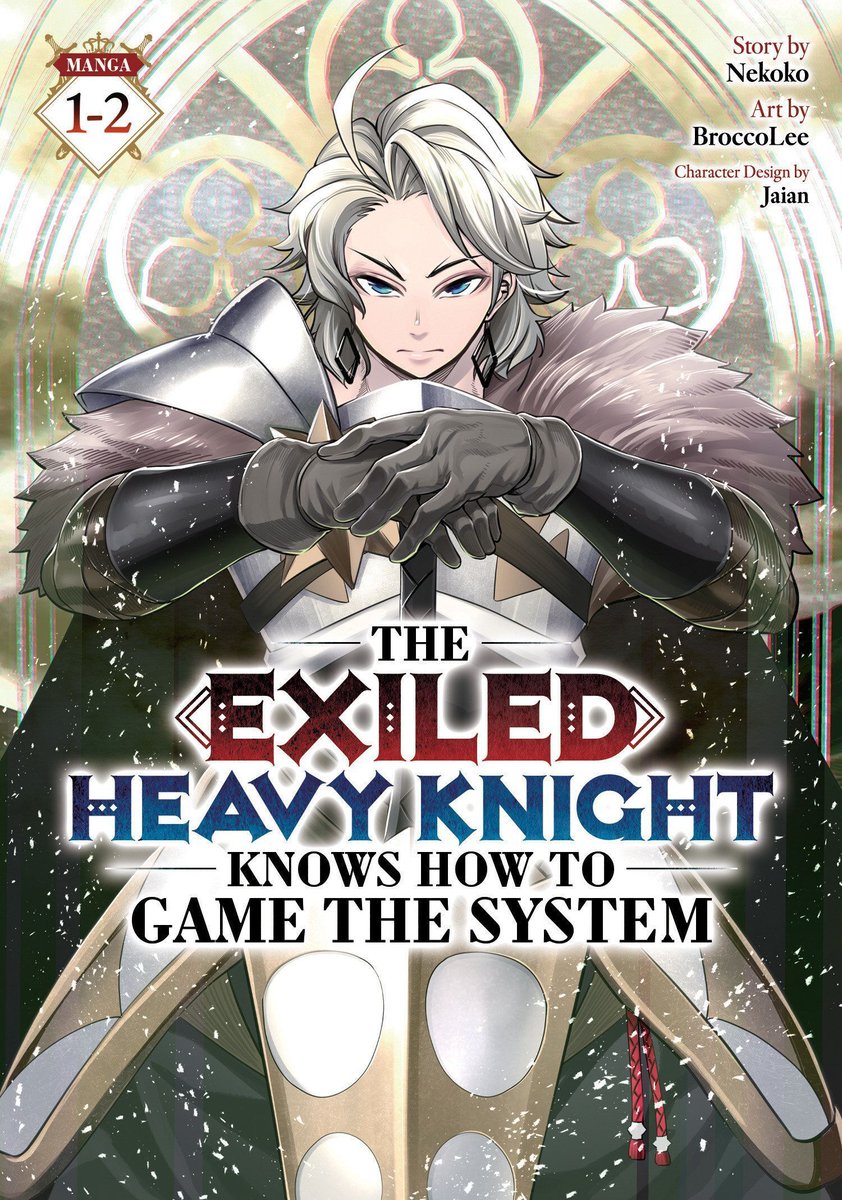TheOASG's tweet photo. Nekoko, BroccoLee, &amp; Jaian's The Exiled Heavy Knight Knows How to Game the System Volumes 1-2 is now available for purchase in print and digital format https://t.co/pJAmUzfkTn