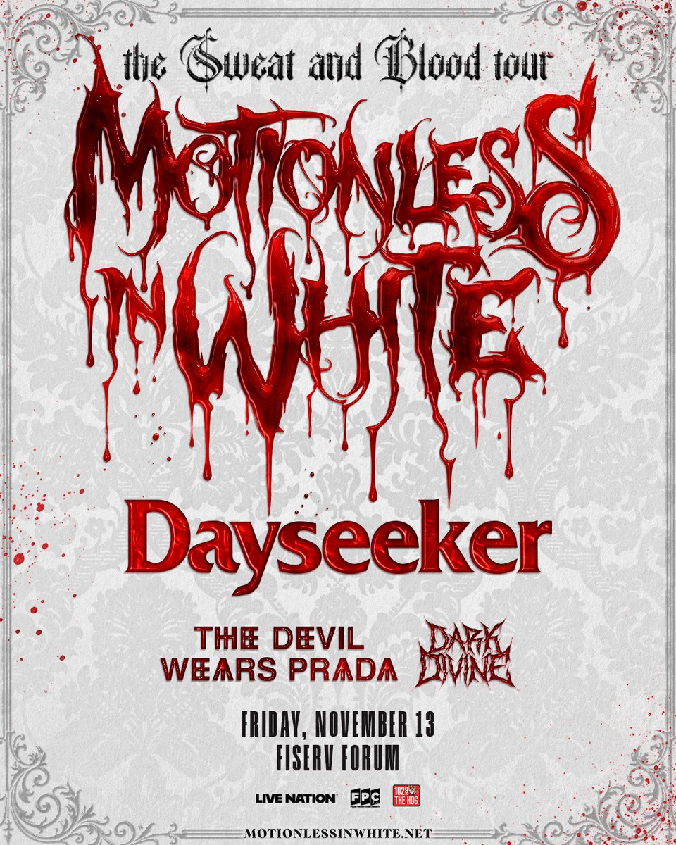 FiservForum's tweet photo. LET’S GO! 🤘 Get ready for Motionless In White’s THE SWEAT AND BLOOD TOUR is coming to Fiserv Forum on Friday, 11/13 with Dayseeker, The Devil Wears Prada, and Dark Devine! Tickets on sale Friday, June 5th @ 10AM CT. https://t.co/ppPkOvpJHd