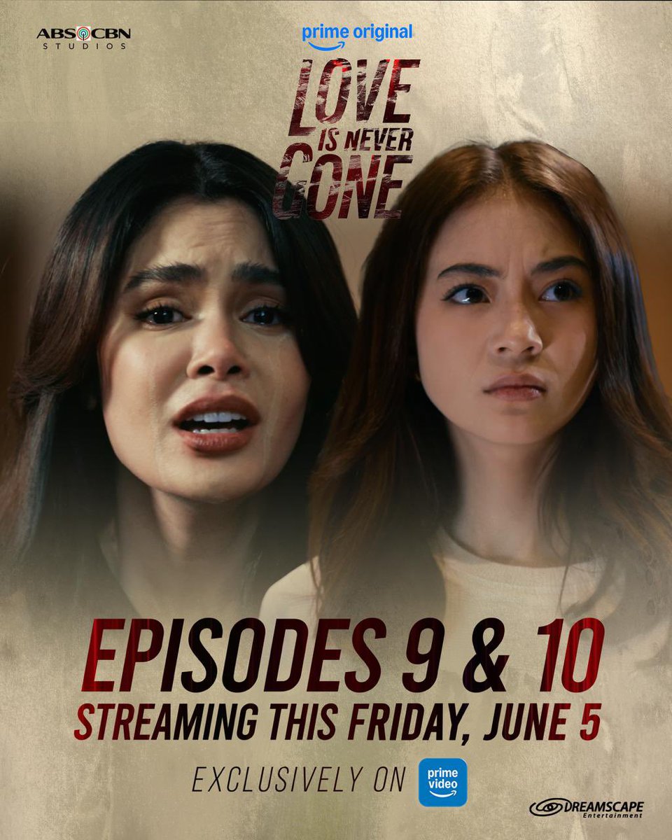 DreamscapePH's tweet photo. When the truth comes out, no one is safe. 🔥

Episodes 9 &amp; 10 of #LoveIsNeverGone premiere this Friday! Don’t forget to download @primevideoph and subscribe for only ₱149 to watch.

#LoveIsNeverGone is streaming exclusively on Prime Video, with 2 new episodes dropping https://t.co/kPQ4MUoeFX