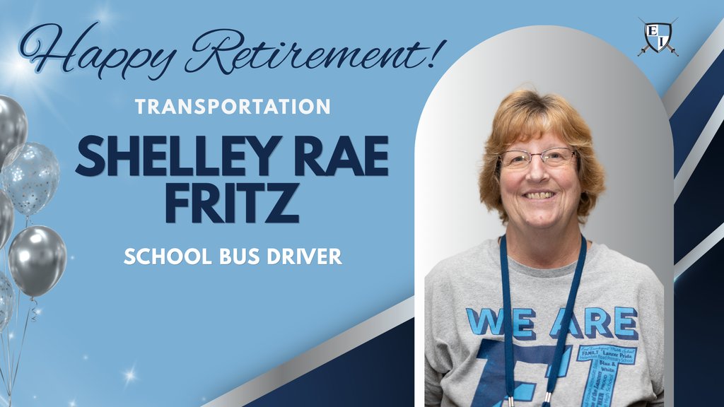 EICSD's tweet photo. As we approach the end of the 2025–26 school year, we would like to recognize this year’s retirees. Join us in wishing Shelley Rae Fritz a happy retirement! Thank you for your many years of dedication to our schools, students, staff, families, and community. 🏫💙 https://t.co/rWfXaLcZwk