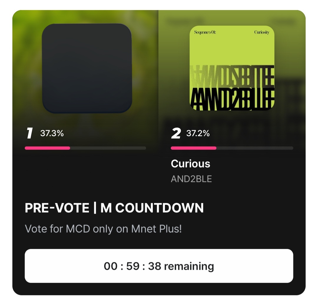 and2blevoting's tweet photo. [🗳️] MCOUNTDOWN PRE-VOTE & MONTHLY PICK
🚨 ONE HOUR LEFT 🚨

Votes are ending, and we are currently #2 for both the M Countdown Pre-Vote and for the Monthly Pick! There is NO LIVE VOTE next week, so we NEED to win this Pre-Vote. Lets push through in this final hour and mass vote!

📅 June 2, 23:59 KST

🔗 PRE-VOTE https://t.co/QptszmbWU1
🔗 MONTHLY PICK https://t.co/FIH5ZEwT2Q

Let's do our best to secure another win for AND2BLE! 🍀

#AND2BLE #앤더블
