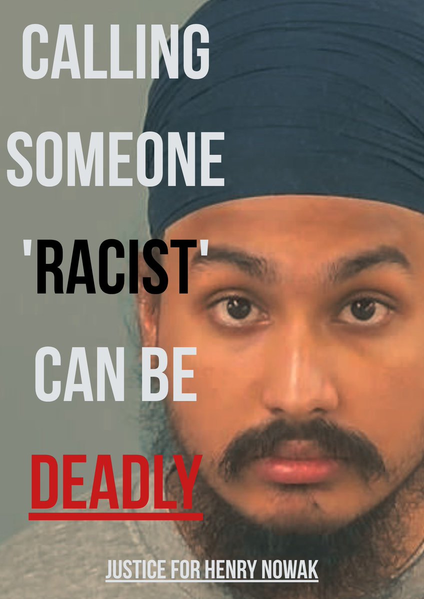 NewScotProfiles's tweet photo. Calling someone 'Racist' can be deadly. 

The police neglected Henry Nowak's pleading as he died because the officers were told he was racist by the Sikh murderers. 

Enough is enough. Justice for Henry Nowak. 

@Sargon_of_Akkad @BasilTheGreat https://t.co/XlW057yATl