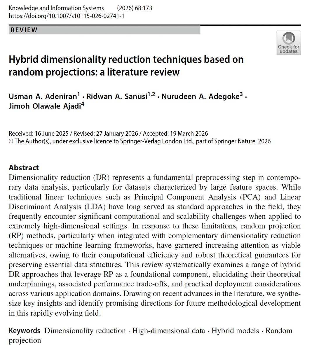 amhigher's tweet photo. Our literature review on hybrid dimensionality reduction techniques based on random projections is now online in Knowledge and Information Systems (Springer Nature).

Kudos to my co-authors for their tremendous contributions.
https://t.co/lHv3WTOPVT https://t.co/8q7ZqeNmn4