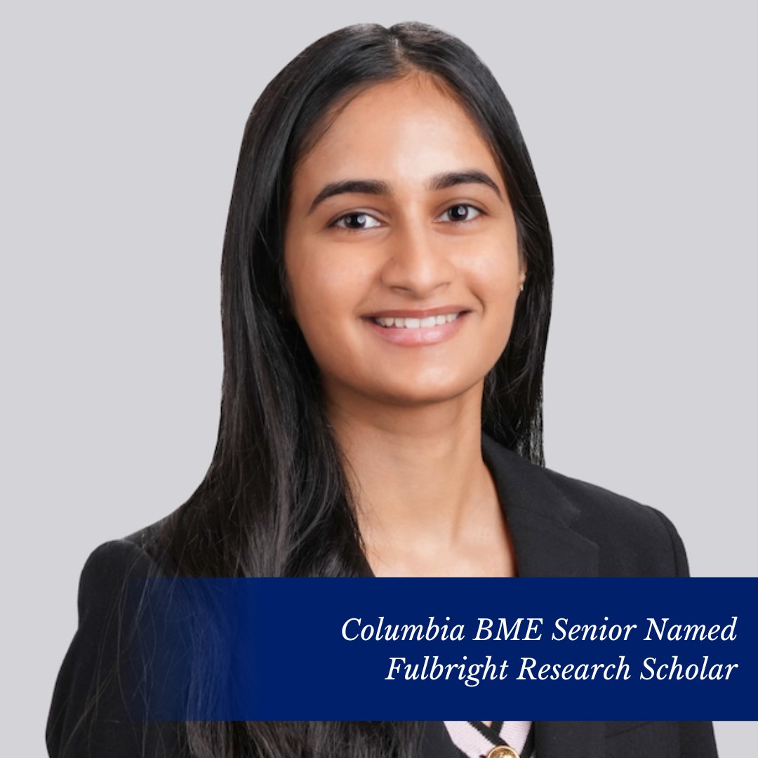 ColumbiaBME's tweet photo. Congratulations to our own Gitika Gorthi on recently being named a Fulbright Research Scholar!

She will be researching how transplantable organ performs with direct mitochondrial-protective strategies in the Netherlands.

Read more here👉 https://t.co/XEjzLv3CcC https://t.co/B7YnTxhyJb