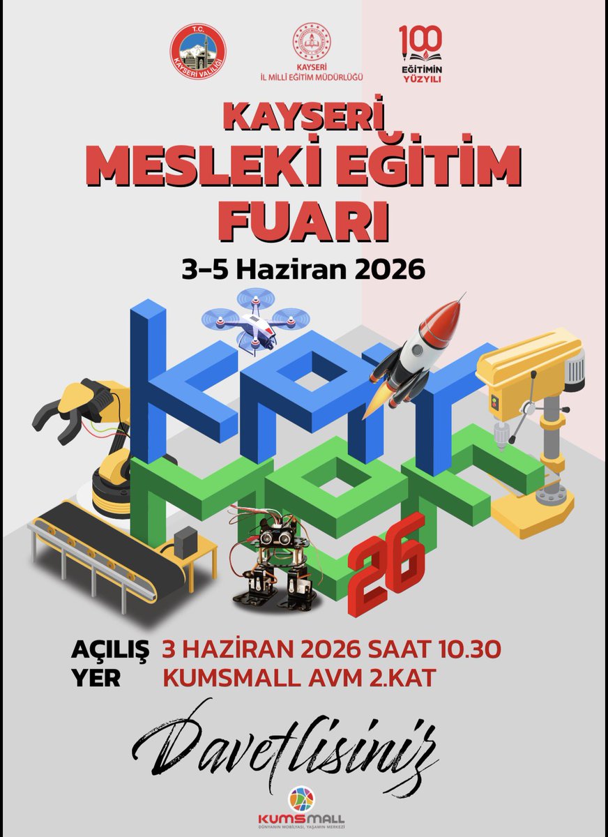 kayserimem's tweet photo. Kayseri’de Mesleki Eğitim Fuarı Başlıyor

Kayseri’de mesleki ve teknik eğitimin niteliğini artırmak ve farkındalık oluşturmak amacıyla düzenlenen Mesleki Eğitim ve Teknoloji Festivali (KAY-MEF), 3-5 Haziran 2026 tarihlerinde Kumsmall AVM 2. katta gerçekleştirilecek. Açılış töreni 3 Haziran 2026 saat 10.30’da yapılacak.

@tcmeb @Yusuf__Tekin @kayserivaliligi @gokmen_cicek_ @CoskunESEN57