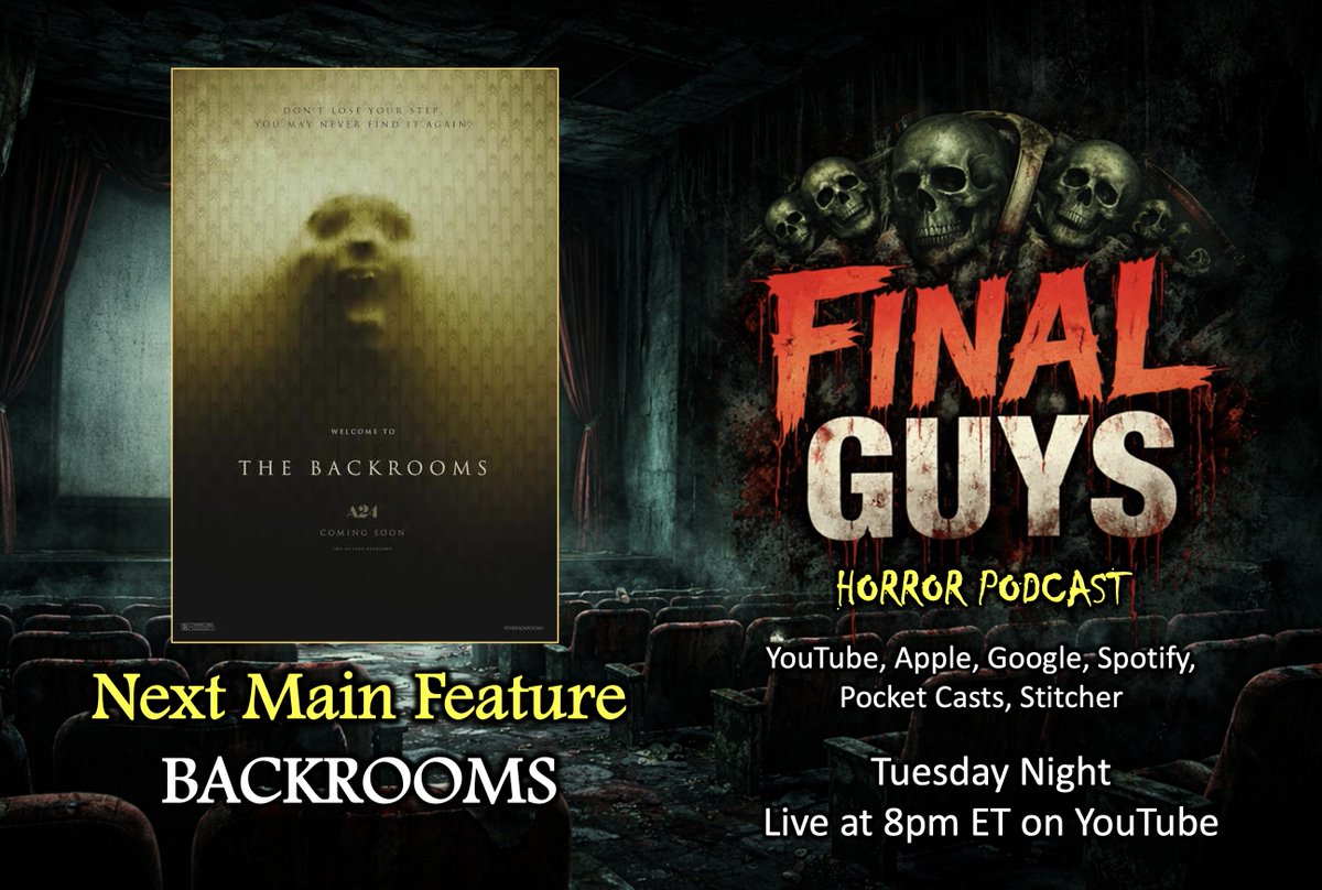FinalGuys's tweet photo. Tonight's main feature will be Backrooms. We're live at 8pm ET on YouTube. https://t.co/a7ZVZesCuE