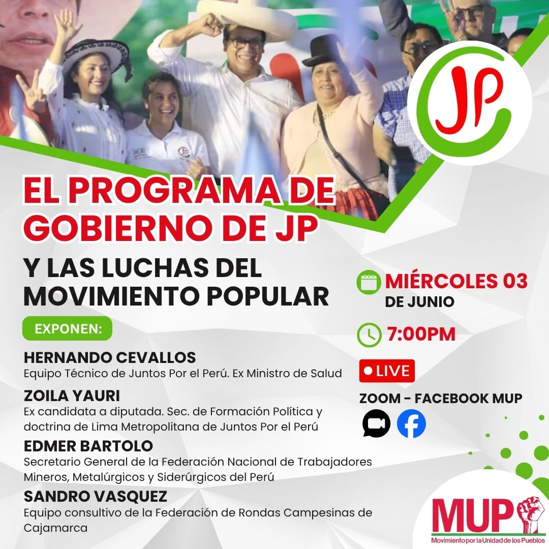 MovimientoMUP's tweet photo. 🟢🔴#CONVERSATORIO || Este miércoles 03 de junio a las 7pm te invitamos a participar del conversatorio "El programa de Gobierno de JP y las luchas del movimiento popular". 
📲 #Conectate vía Zoom al siguiente enlace https://t.co/Z5IQ9aYG30 https://t.co/ubwX5zxvxG