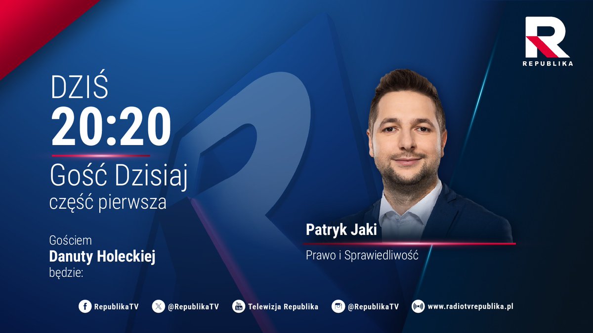 RepublikaTV's tweet photo. 🔵 #GośćDzisiaj | Zapraszamy na program Danuty #Holecka, której gościem pierwszej części programu o godz. 20:20 będzie:
▪️ @PatrykJaki (@PiSorgpl)
#włączprawdę #TVRepublika https://t.co/7tIbGi5s6S
