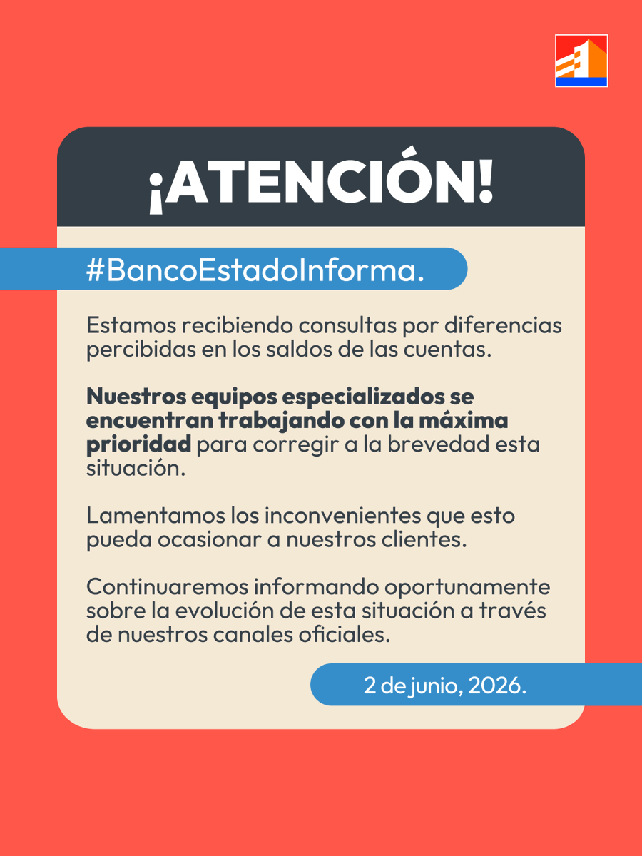 BancoEstado's tweet photo. BancoEstado informa:

Estamos recibiendo consultas por diferencias percibidas en los saldos de las cuentas. 

Nuestros equipos especializados se encuentran trabajando con la máxima prioridad para corregir a la brevedad esta situación. 

Lamentamos los inconvenientes que esto pueda ocasionar a nuestros clientes.

Continuaremos informando oportunamente sobre la evolución de esta situación a través de nuestros canales oficiales.

#BancoEstado