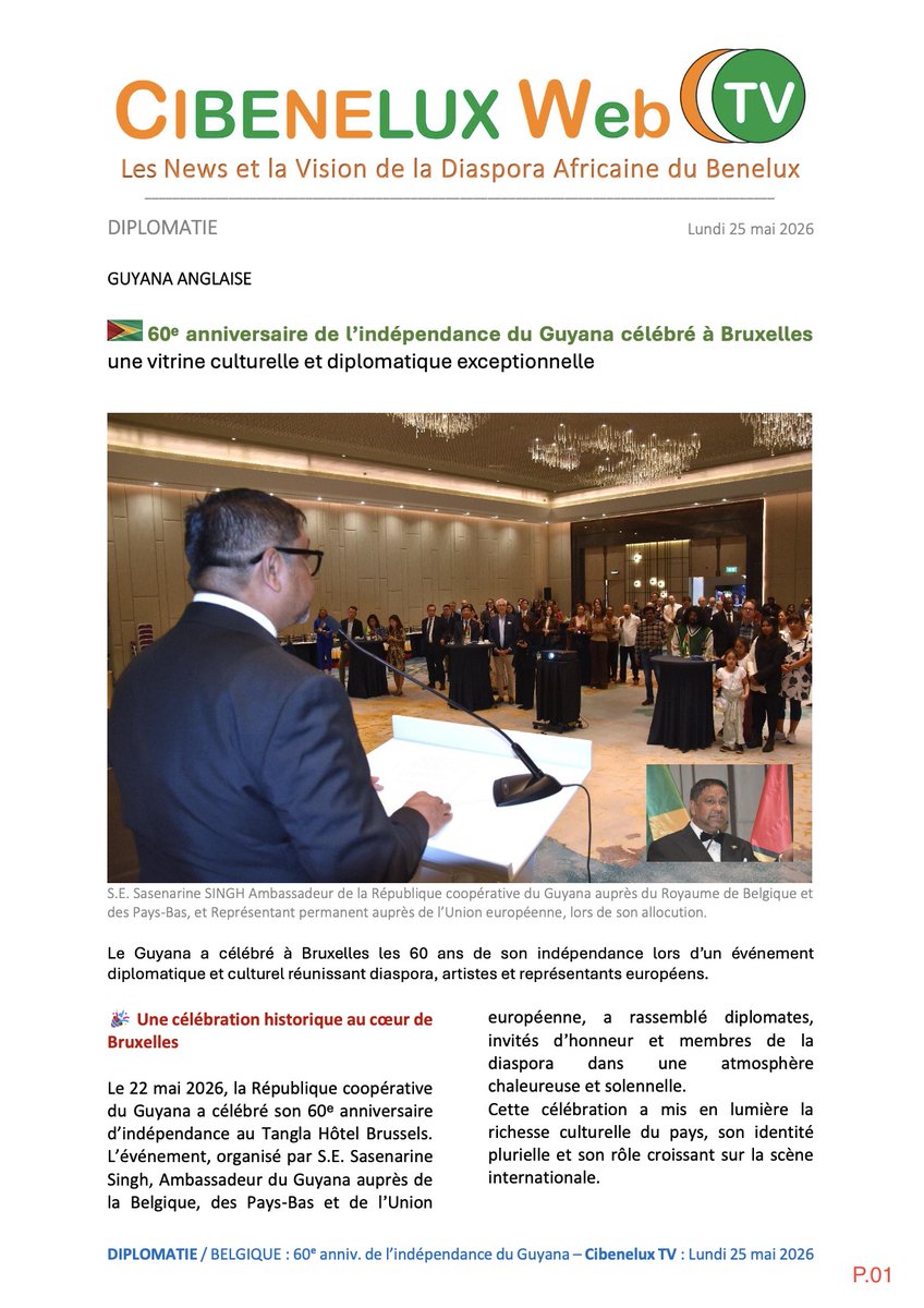 CIBENELUX's tweet photo. 60ᵉ anniversaire de l’indépendance du Guyana – Version bilingue FR/EN

🇫🇷 Célébration du 60ᵉ anniversaire de l’indépendance du Guyana à Bruxelles
🎉 Un événement diplomatique et culturel d’envergure
Le 22 mai 2026... https://t.co/0AzVqaFR8c