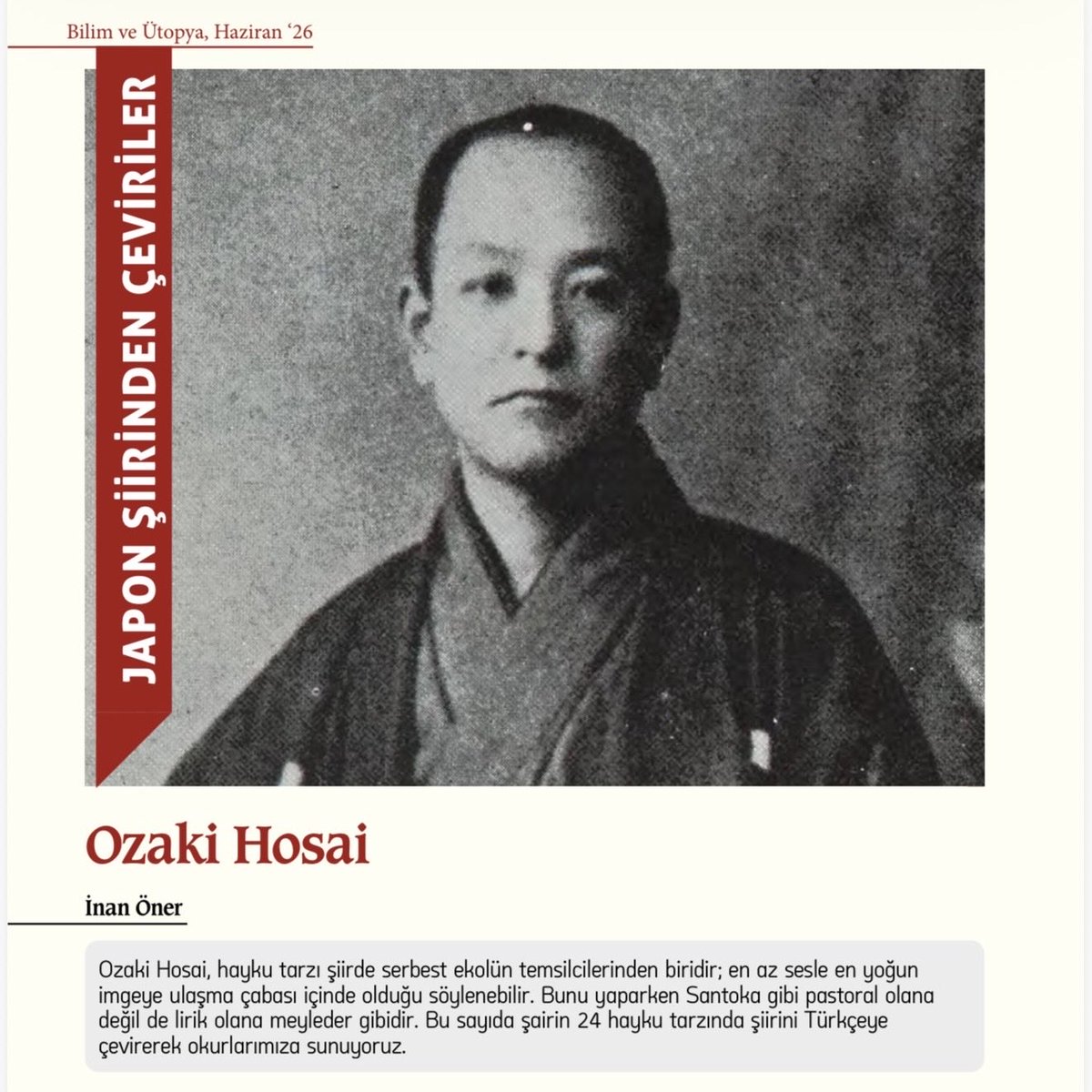 inanoner's tweet photo. Serbest hayku ekolünün öncüsü şair Ozaki Hosai’dan (1885-1926) yirmi dört hayku tarzı şiiri Türkçe’ye çevirdim.  Çevirilerim Bilim ve Ütopya’nın Haziran sayısında yayınlandı. Japon şiirinden yaptığım çevirilerin okurumuzun dağarcığına katkı sağlamasını diliyorum. @bilimveutopya https://t.co/GX8AmJS3xT