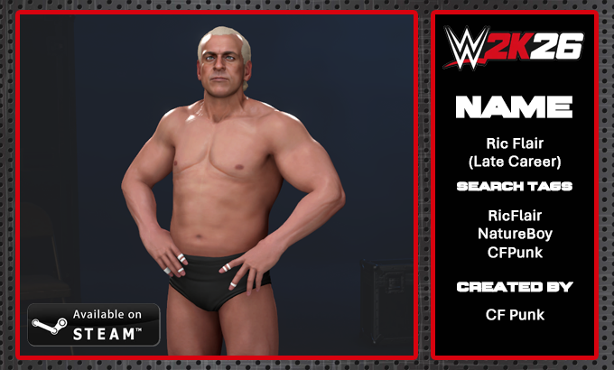 CFPunk2k's tweet photo. NEW! #WWE2K26 Upload to Community Creations!  

★ Ric Flair (Late Career)  
★ Search Tag → RicFlair, NatureBoy, CFPunk

- Available on STEAM PC
- Created by CF Punk/CPunk#17792 
- Includes custom moveset, crowd signs &amp; more!    

Face texture available at @AlphaTextures https://t.co/bsCF6KUAQ0
