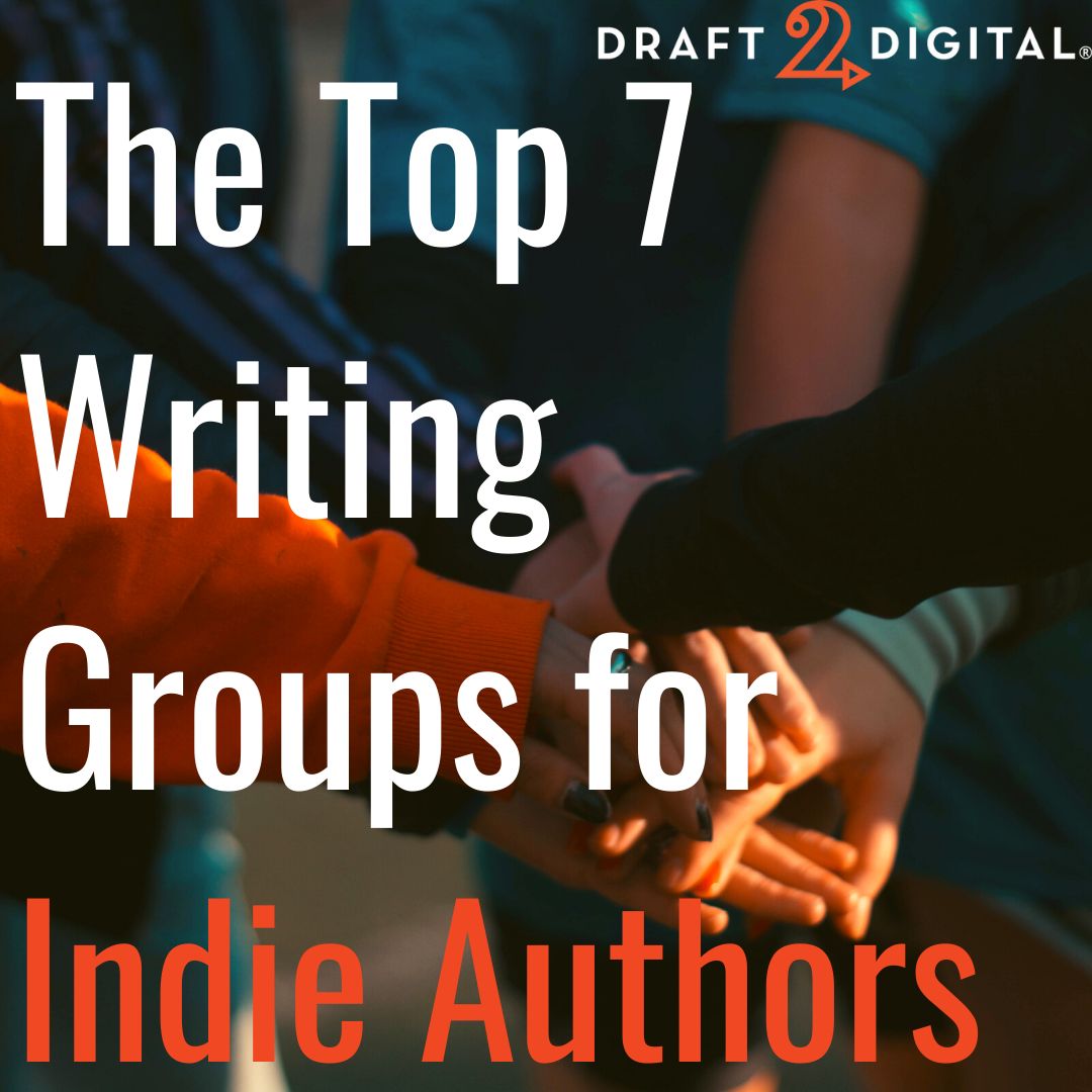 Draft2Digital's tweet photo. The Author Life is much easier with friendly support, so today we're sharing our Top 7 Writing Groups for Indie Authors! https://t.co/Wo9dyB3Fla #amwriting #indiepublishing #indieauthor #authorlife #ALLi #NINC #20Booksto50 #NaNoWriMo https://t.co/0M0QVPZD39