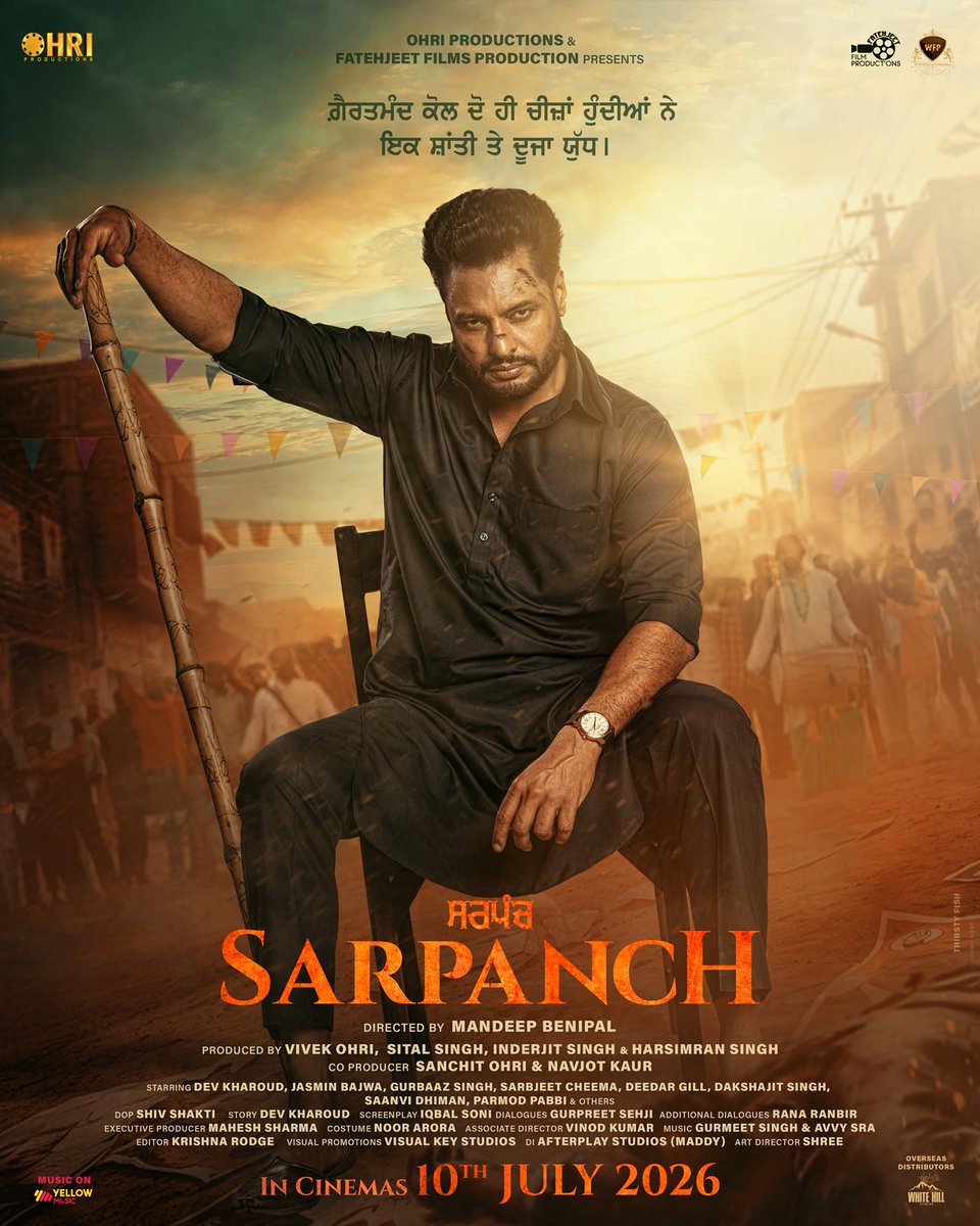 MagazineScreen's tweet photo. Now ਸਰਪੰਚ।#sarpanch to be Released on 10th July 2026
Get ready !
@dev_kharoud @jasminbajwa22 @imgurbaazsingh 
@ohri_productions 
@yellowmusicofficial
@inderuk0004
@vivek_ohri 
@Harsimran2016 @mandeep
@sanchitohri @SarbjitCheema @deedargillofficial @daksshajitsingh @saanvidhiman https://t.co/twXewWM1v9