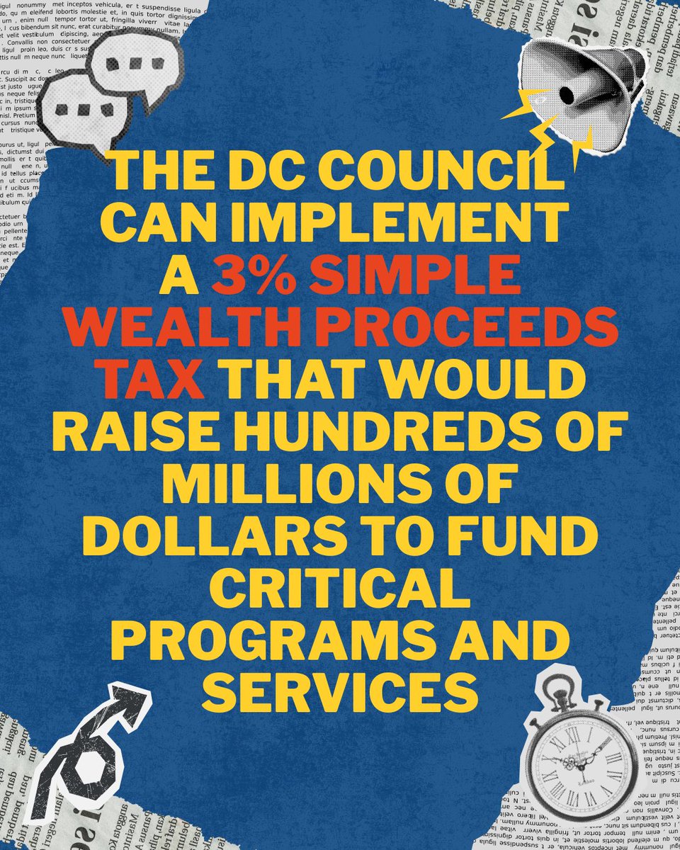 FairBudgetDC's tweet photo. Long overdue that DC taxes its highly concentrated wealth with a 3% Wealth Proceeds Tax.

No more "We don't have the resources to fund our safety net" "We can't help communities make ends meet in hard times" "Slash essential programs"

Let your Councilmember know you support this https://t.co/xQIvAwwlCW