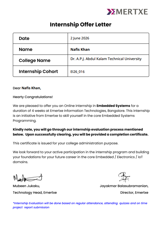 nafiskhanjmi's tweet photo. 🚀 Excited to share that I’ve been selected for the Embedded Systems Internship Program at Emertxe! 🎉

Looking forward to learning, building, and growing through this amazing opportunity.

#EmbeddedSystems #Internship #Emertxe #Engineering #Tech #CareerGrowth 🚀 https://t.co/oh6Orq0aym