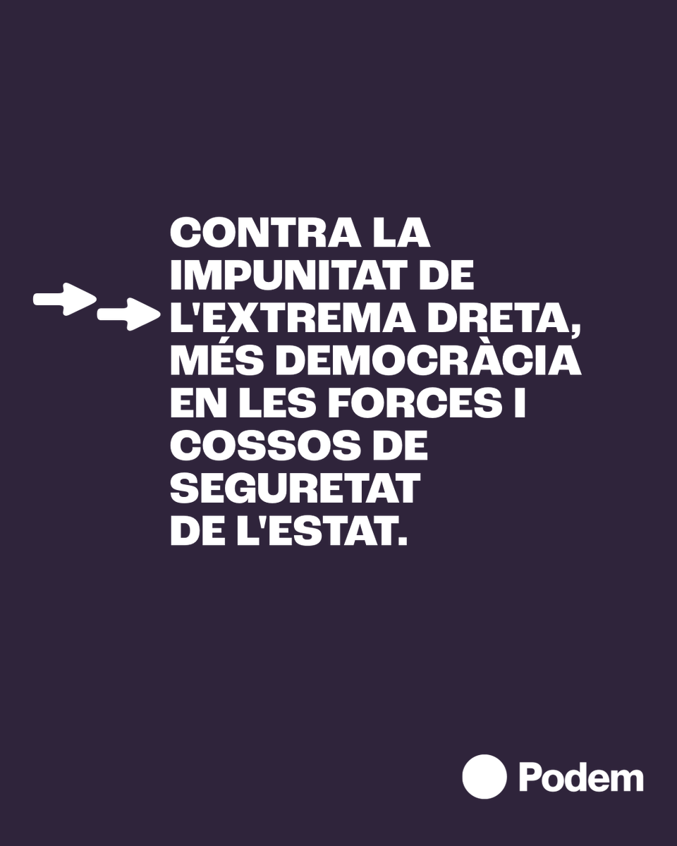 Podem_'s tweet photo. Contra la impunitat de l'extrema dreta, més democràcia en les forces i els cossos de seguretat de l'estat‼️ https://t.co/uUbMP2yW2H
