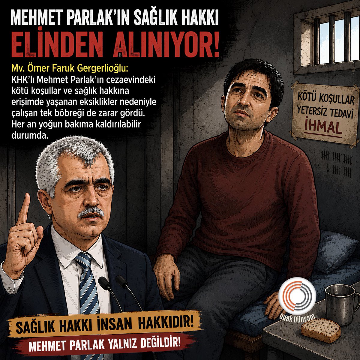 odakdunyam's tweet photo. 🗣️@gergerliogluof, KHK’lı Mehmet Parlak’ın cezaevi koşulları ve sağlık hizmetlerine erişimdeki eksiklikler nedeniyle tek böbreğinin de zarar gördüğünü, her an yoğun bakıma alınabilecek durumda olduğunu ifade etti.

MehmetParlaka İnsanlıkSuçu https://t.co/NnmZaClizC