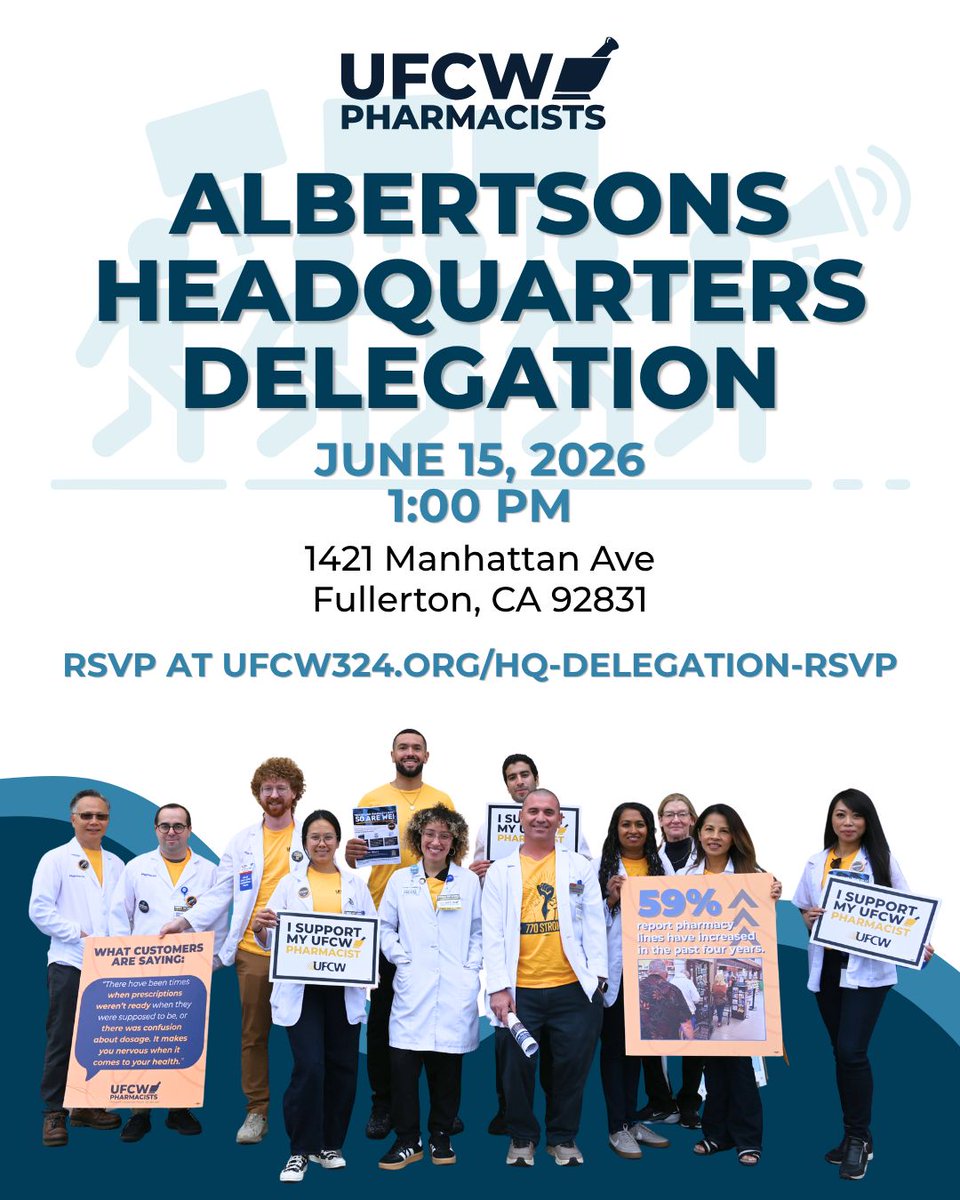 ufcw324's tweet photo. The next important action in the pharmacist contract campaign is here. Join us on Monday, June 15th at 1PM to give Albertsons HQ a prescription for how their business practices affect pharmacy patients (their customers). https://t.co/C3Vy2OT7ik