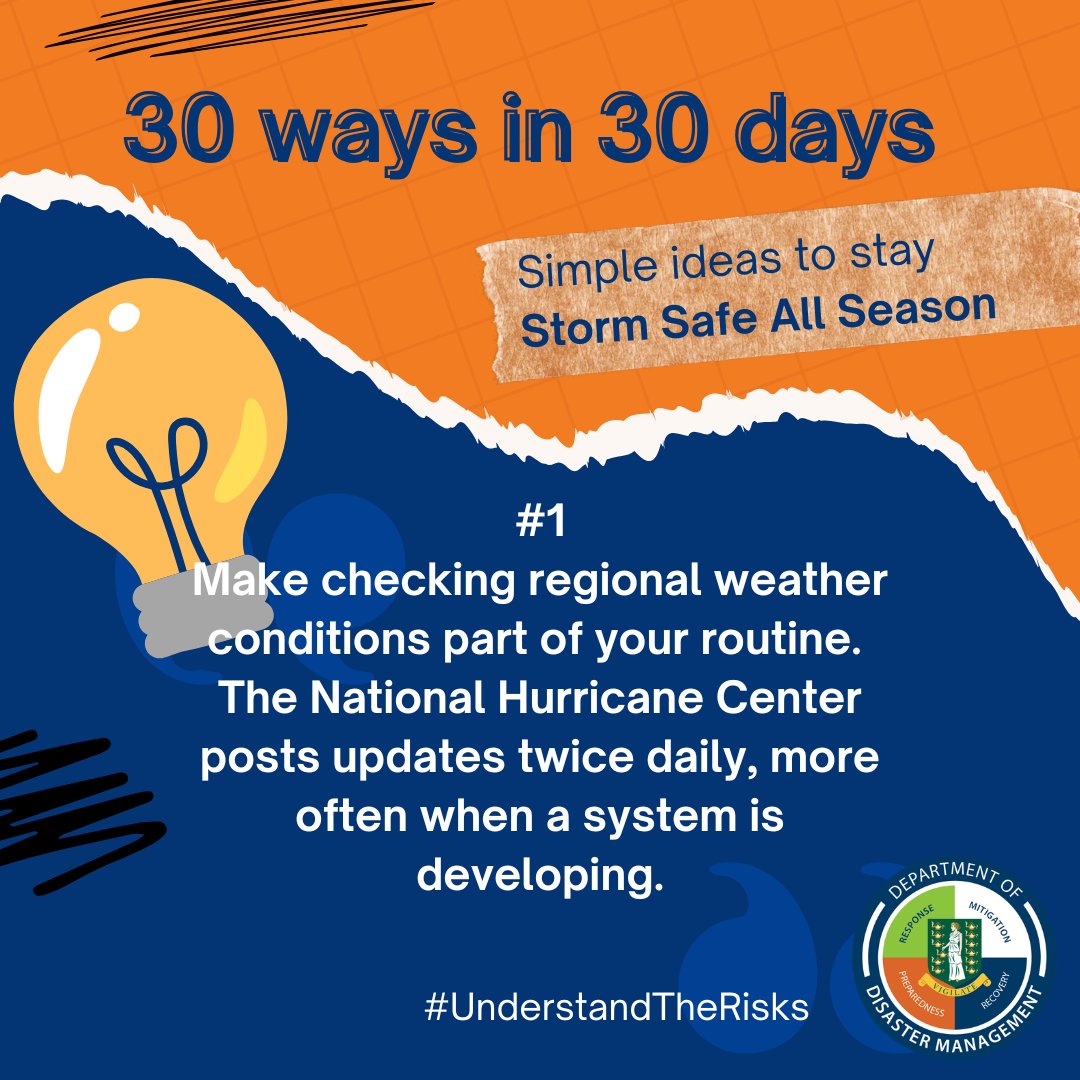BVIDDM's tweet photo. What is *30 Ways in 30 Days* ?

Throughout June, we're sharing a simple daily tip to help the Virgin Islands stay storm ready! Up first, a reminder to monitor conditions in the Atlantic Basin so you don't get caught by surprise. https://t.co/6WfBO0i7Xv