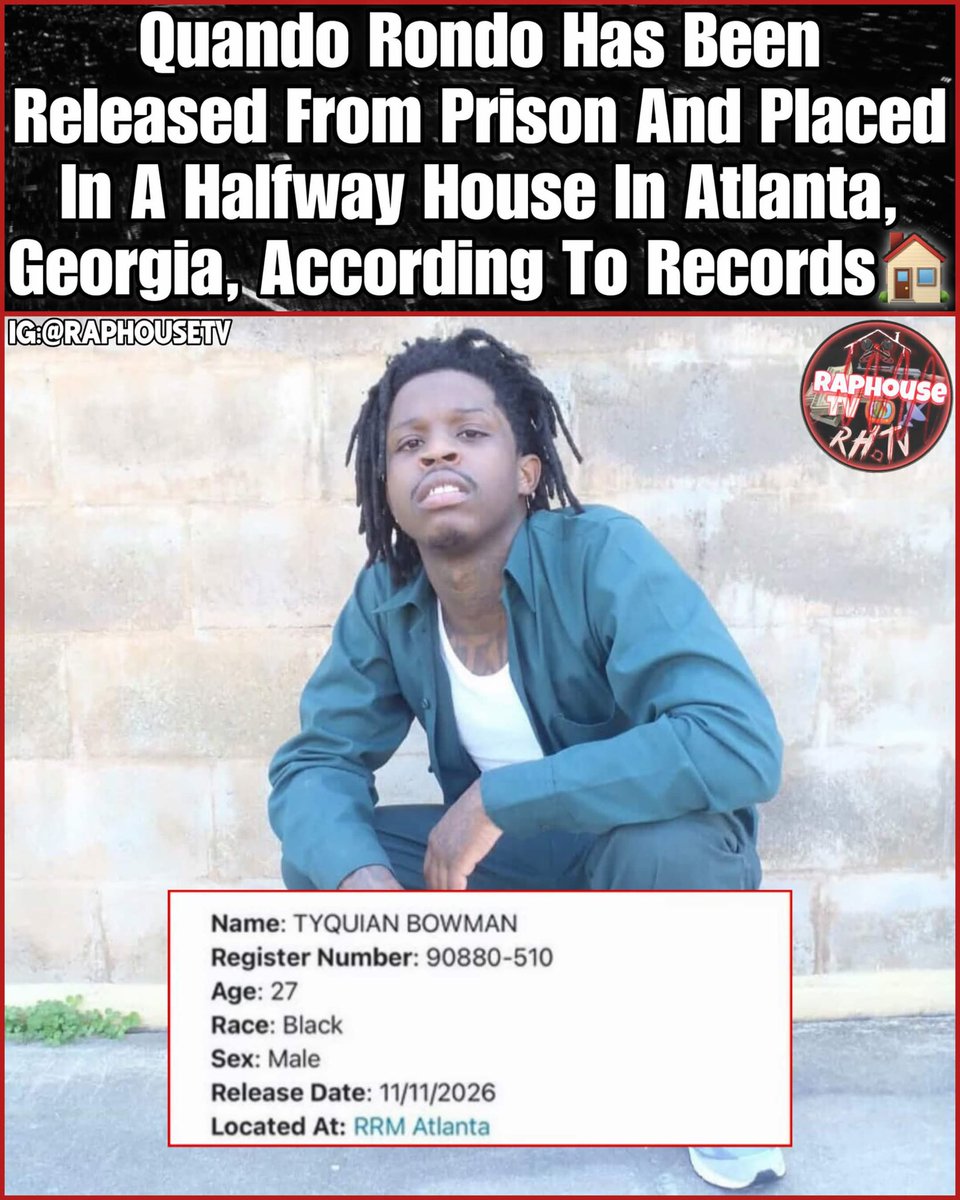 raphousetv2's tweet photo. Quando Rondo Has Been Released From Prison And Placed In A Halfway House In Atlanta, Georgia, According To Records. https://t.co/7VdJ1MGoKO
