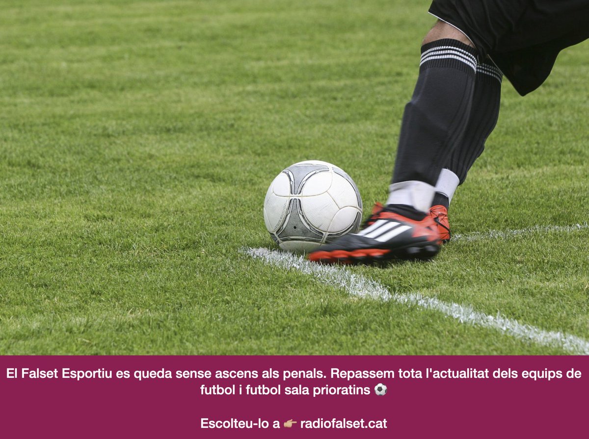 radiofalset's tweet photo. 🎙️📻 El Falset Esportiu es queda sense ascens als penals. Repassem tota l'actualitat dels equips de futbol i futbol sala prioratins ⚽️

🔗 https://t.co/z4ijEctCpm https://t.co/XXlxI1cAHk