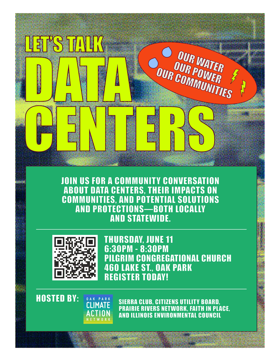 OneEarthFF's tweet photo. Data centers are bringing new demands for electricity, water, and more. Oak Park Climate Action Network on June 11, 6:30 - 8:30pm at 460 Lake Street, Oak Park, IL, for a conversation of the impacts on communities, and potential solutions.

Register Here: https://t.co/7AIKxWZWgw https://t.co/mpUItuxFR6