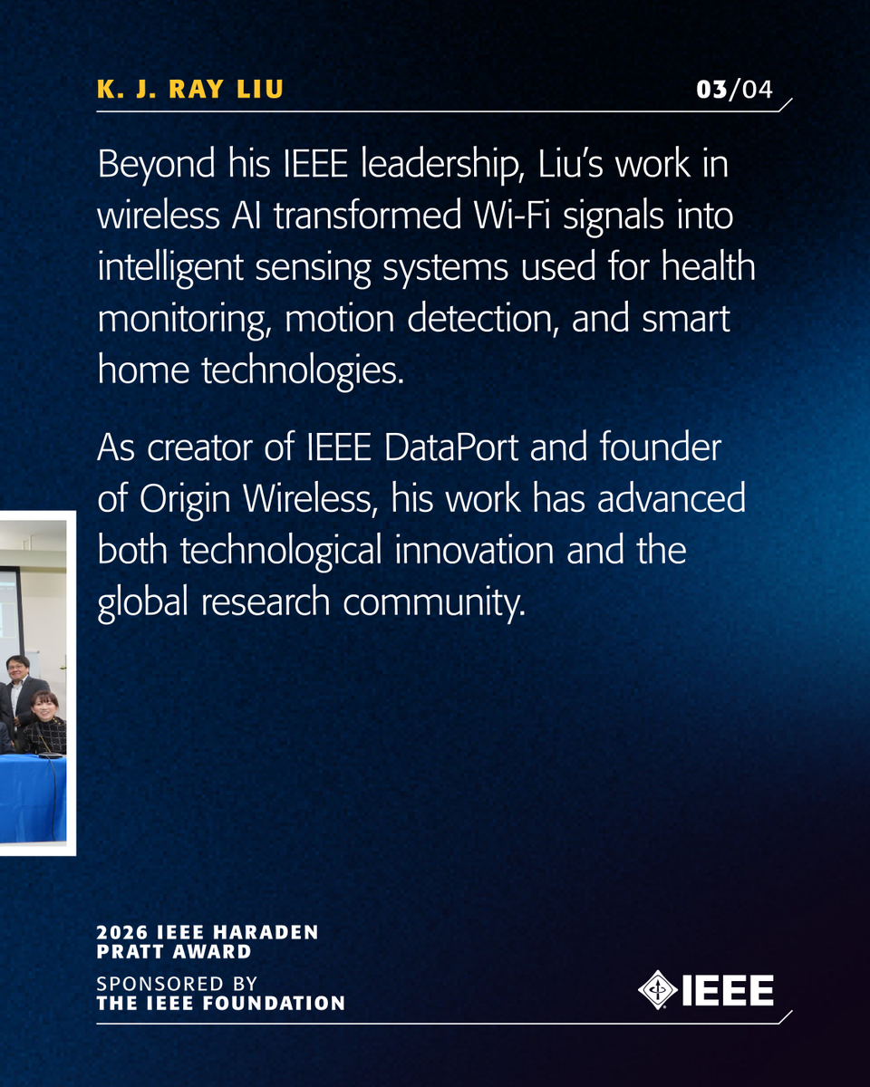 IEEEAwards's tweet photo. Congratulations to K. J. Ray Liu, recipient of the 2026 IEEE Haraden Pratt Award, sponsored by IEEE Foundation. Through decades of service to IEEE, Liu helped expand global engagement, advance digital initiatives, and strengthen worldwide collaboration. https://t.co/G63Iz83So1