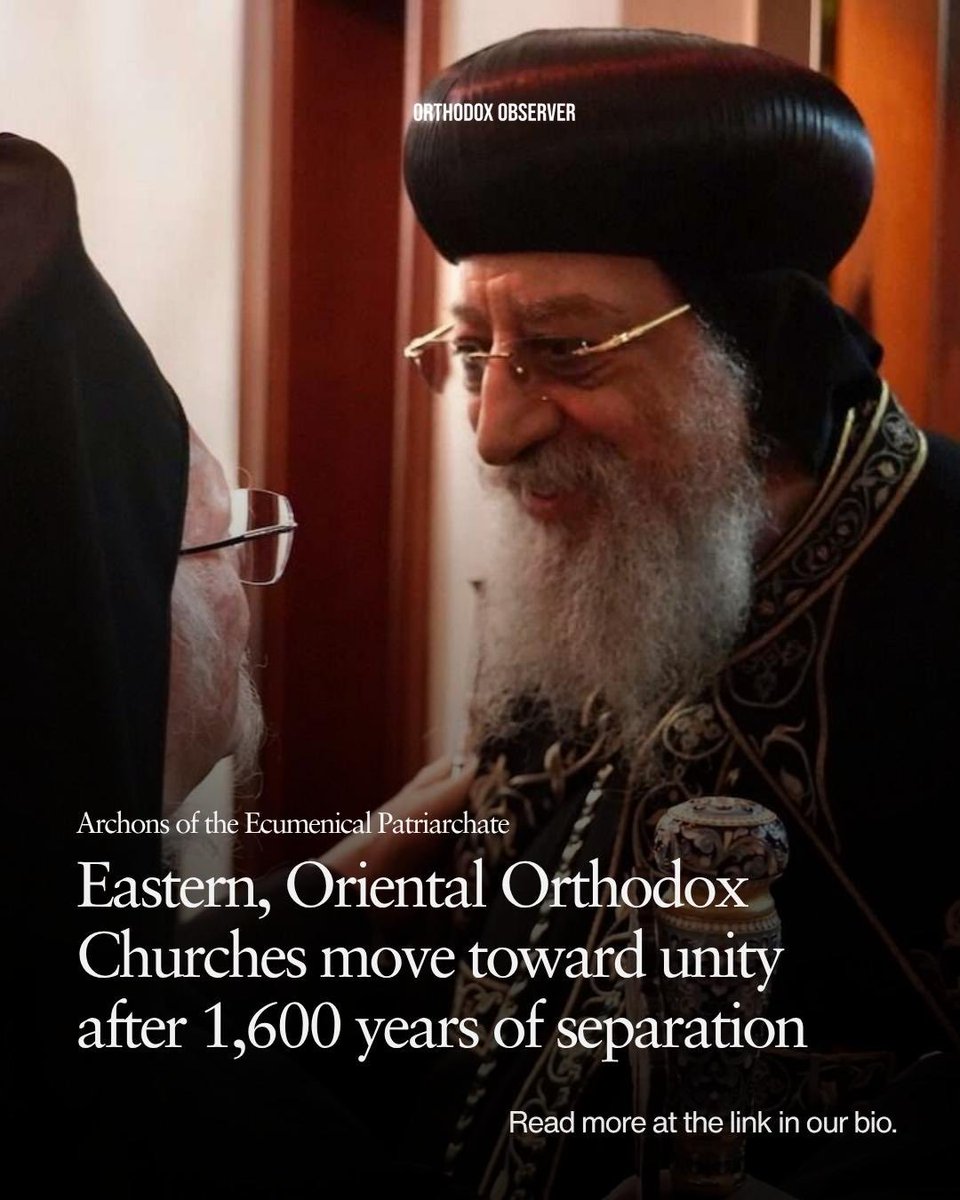OrthoObserver's tweet photo. Eastern Orthodox and Oriental Orthodox leaders took a major step toward healing a 1,600‑year division when Ecumenical Patriarch Bartholomew welcomed Pope Tawadros II of the Coptic Orthodox Church to the Phanar for a celebration of the Divine Liturgy on the Sunday of the Myrrh-Bearing Women at the Patriarchal Church of Saint George. Both hierarchs called for renewed commitment to unity between their traditions.

Photo by Orthodox Observer/Nikos Papachristou