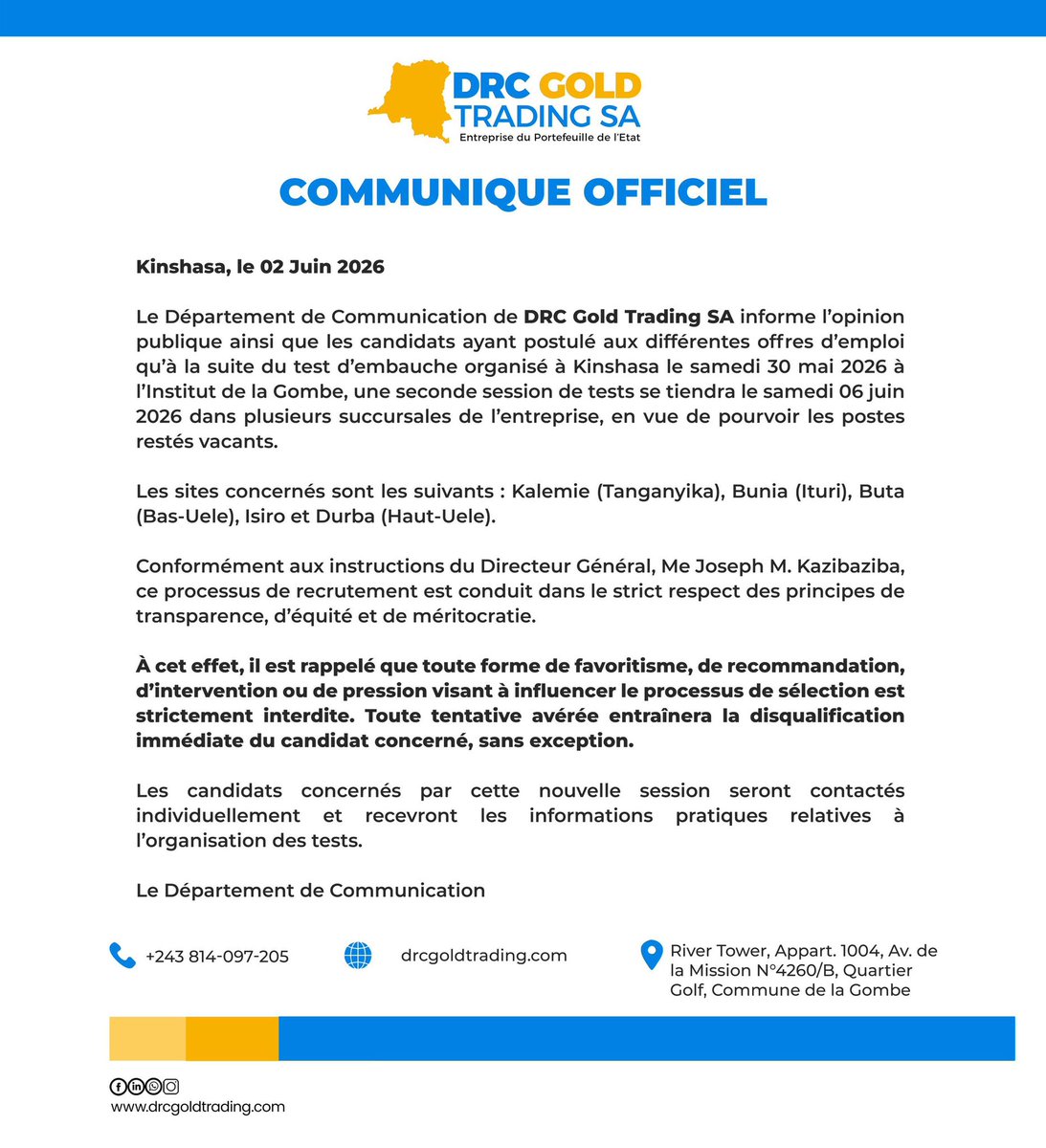 DrcGoldTrading's tweet photo. #RDC 🔴 Recrutement à DRC Gold Trading SA : la Direction générale met en garde!

«Toute forme de favoritisme, de recommandation, d’intervention ou de pression visant à influencer le processus de sélection est strictement interdite. Toute tentative avérée entraînera la disqualification immédiate du candidat concerné, sans exception. »

(Communiqué ⤵️⤵️⤵️)