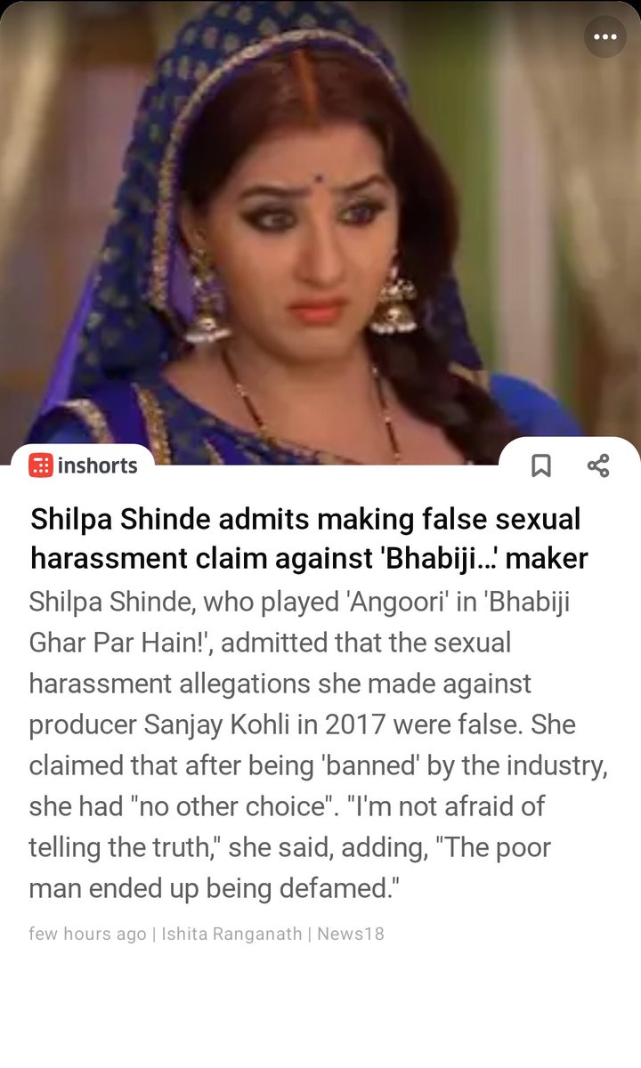 journalistav's tweet photo. Shilpa Shinde admits making false sexual harassment claim against 'Bhabiji... maker

Shilpa Shinde, who played 'Angoori' in 'Bhabiji Ghar Par Hain!', admitted that the sexual harassment allegations she made against producer Sanjay Kohli in 2017 were false. She claimed... https://t.co/Zac6MD4Dgw