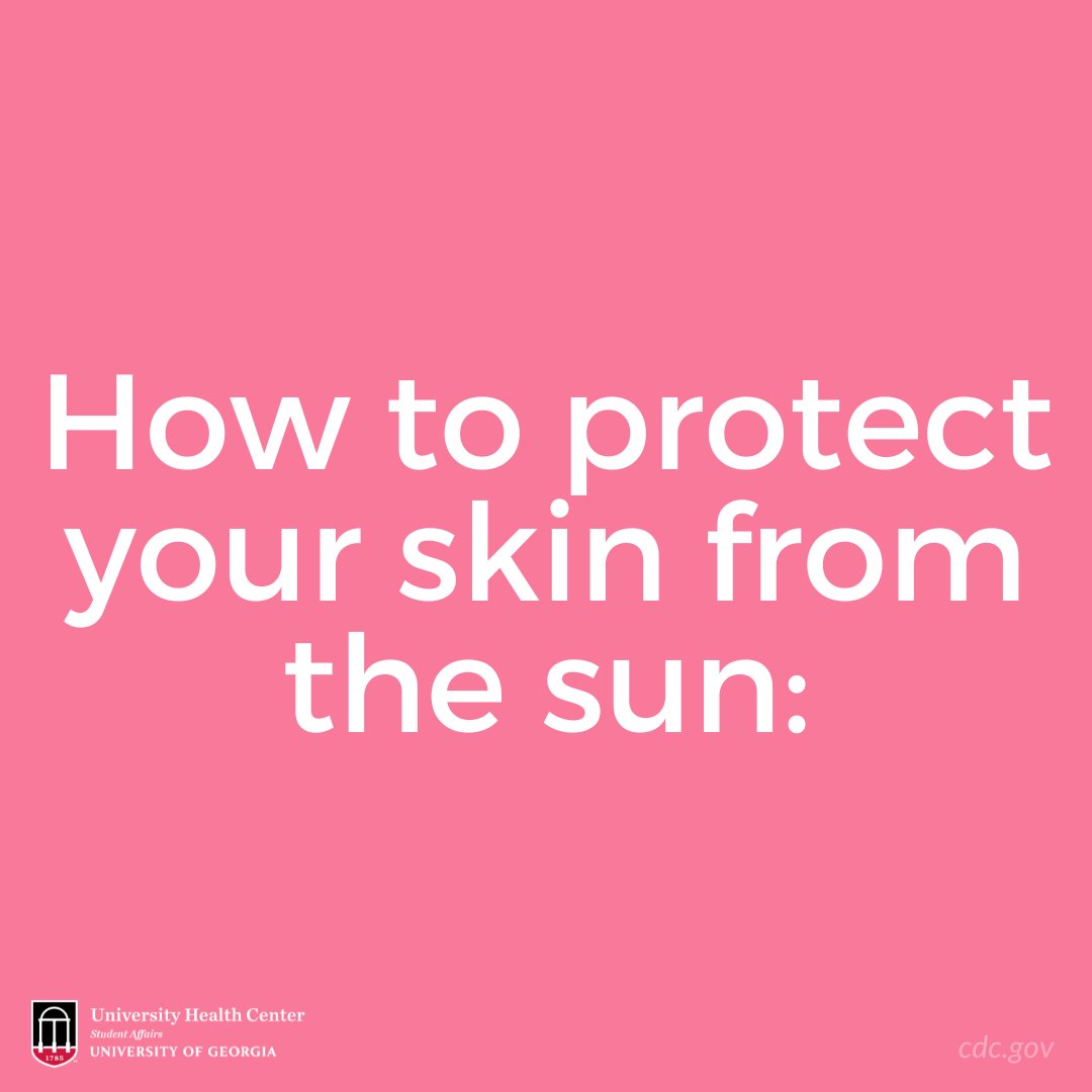 UGAHealthCenter's tweet photo. Sun-safe skin is always in! ☀️ Use a combination of sun-safe strategies to protect yourself from sun damage today and lower your risk of skin cancer in the future! #BeWellUGA ***Tag us in your sun-safe Summer pics!*** https://t.co/cQ6Ot04D6V